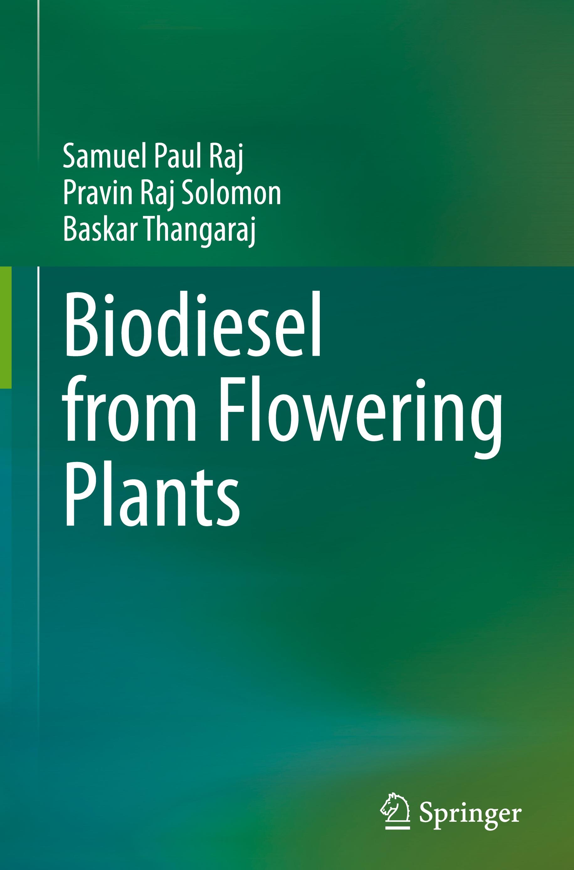 Biodiesel from Flowering Plants