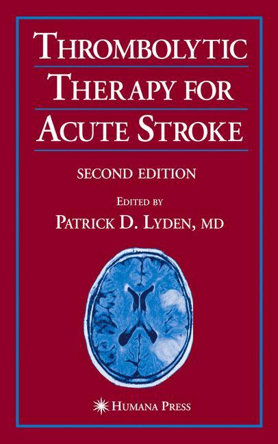 Thrombolytic Therapy for Acute Stroke