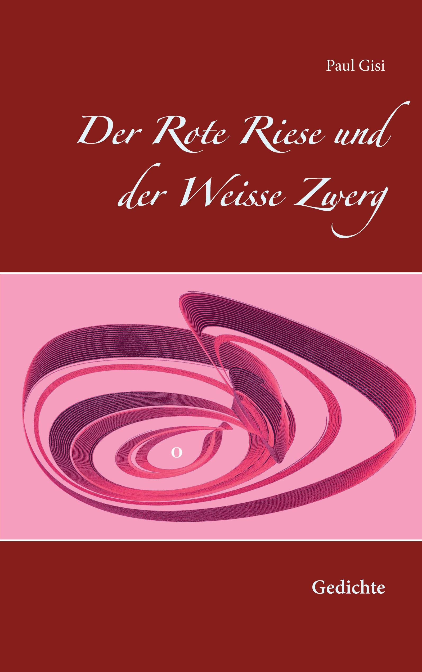 Der Rote Riese und der Weisse Zwerg