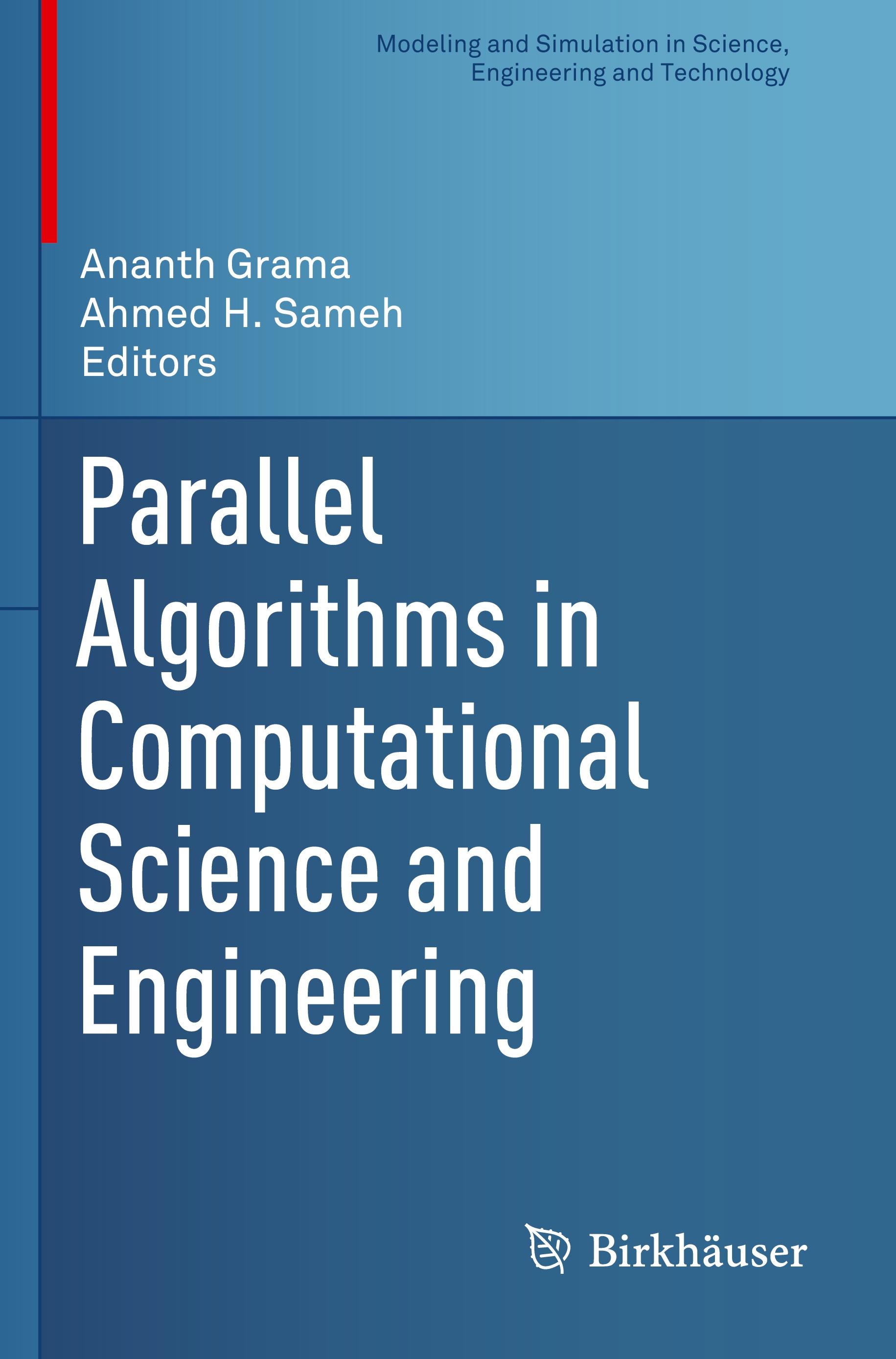 Parallel Algorithms in Computational Science and Engineering