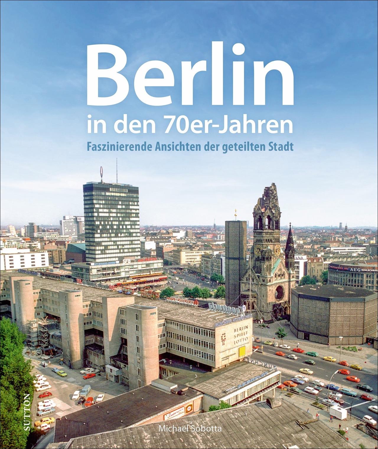 Berlin in den 70er-Jahren