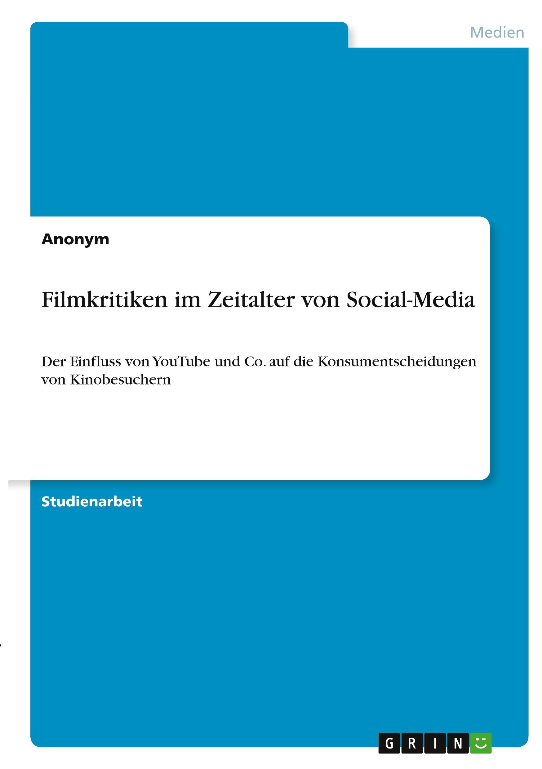 Filmkritiken im Zeitalter von Social-Media