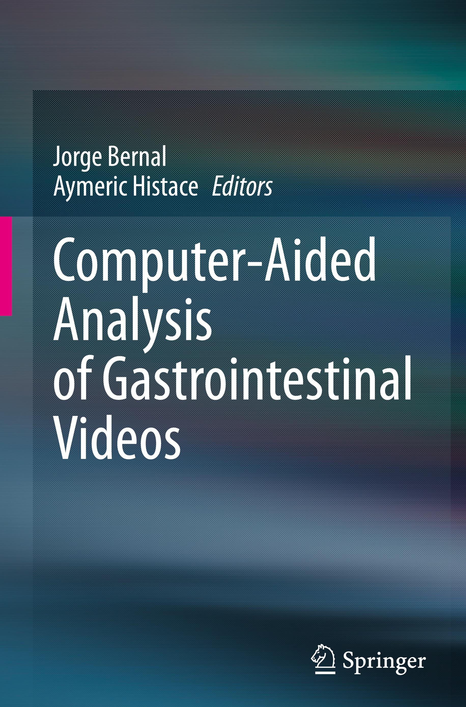 Computer-Aided Analysis of Gastrointestinal Videos