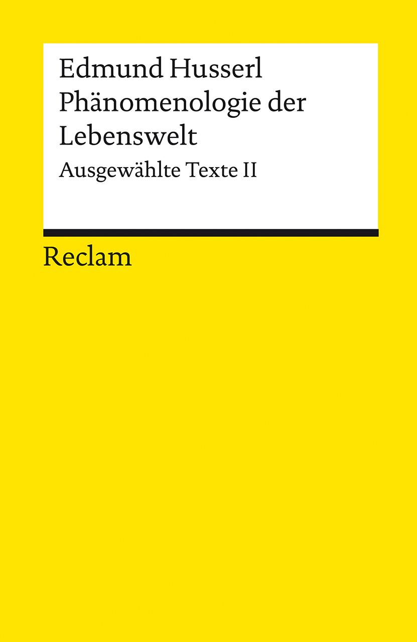 Phänomenologie der Lebenswelt