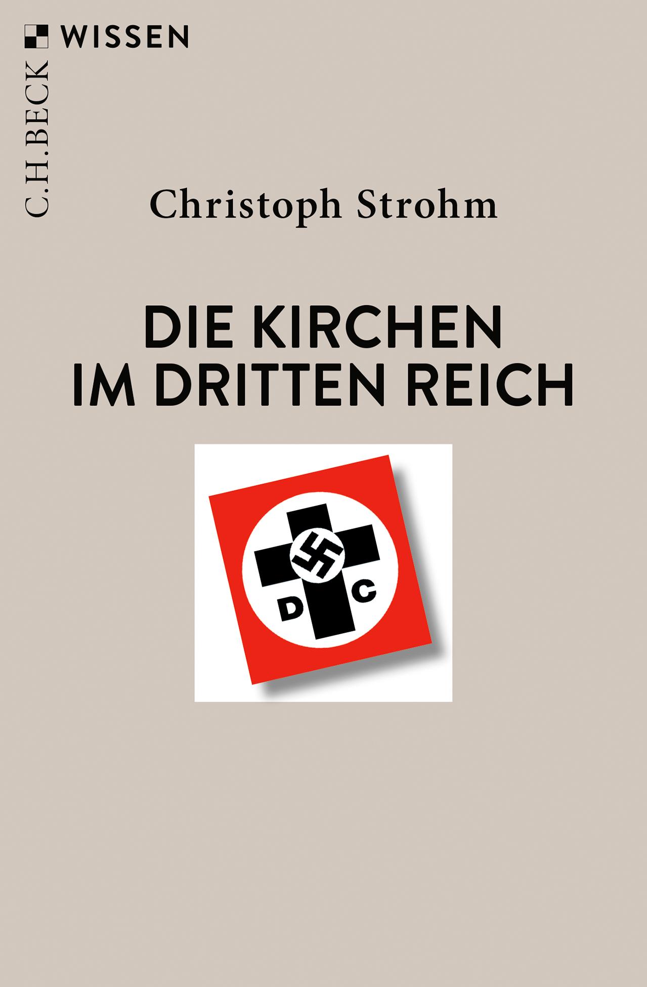 Die Kirchen im Dritten Reich