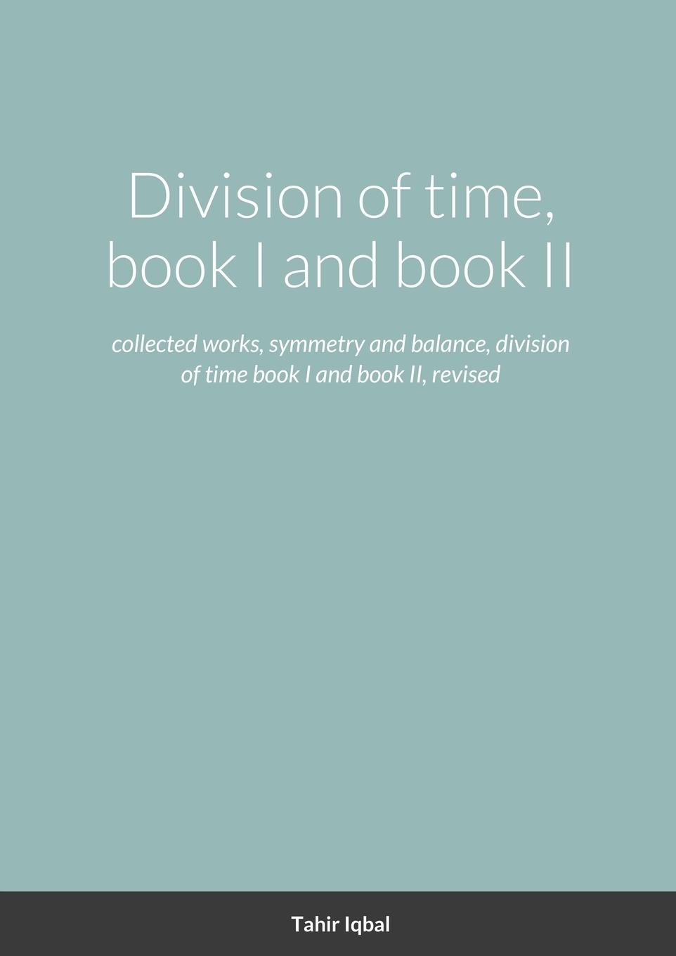 Division of time, book I and book II