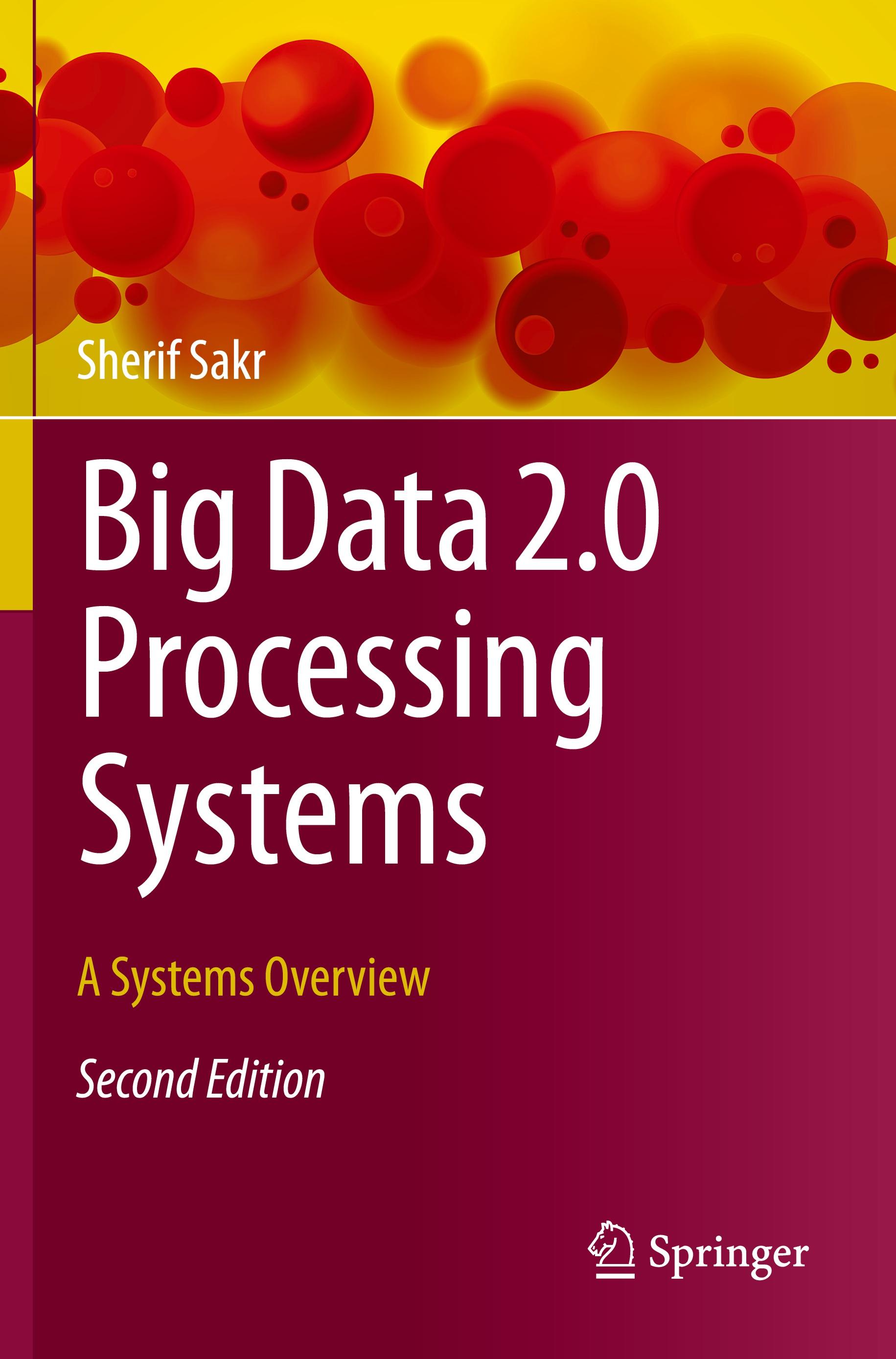 Big Data 2.0 Processing Systems