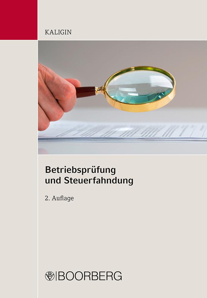 Betriebsprüfung und Steuerfahndung