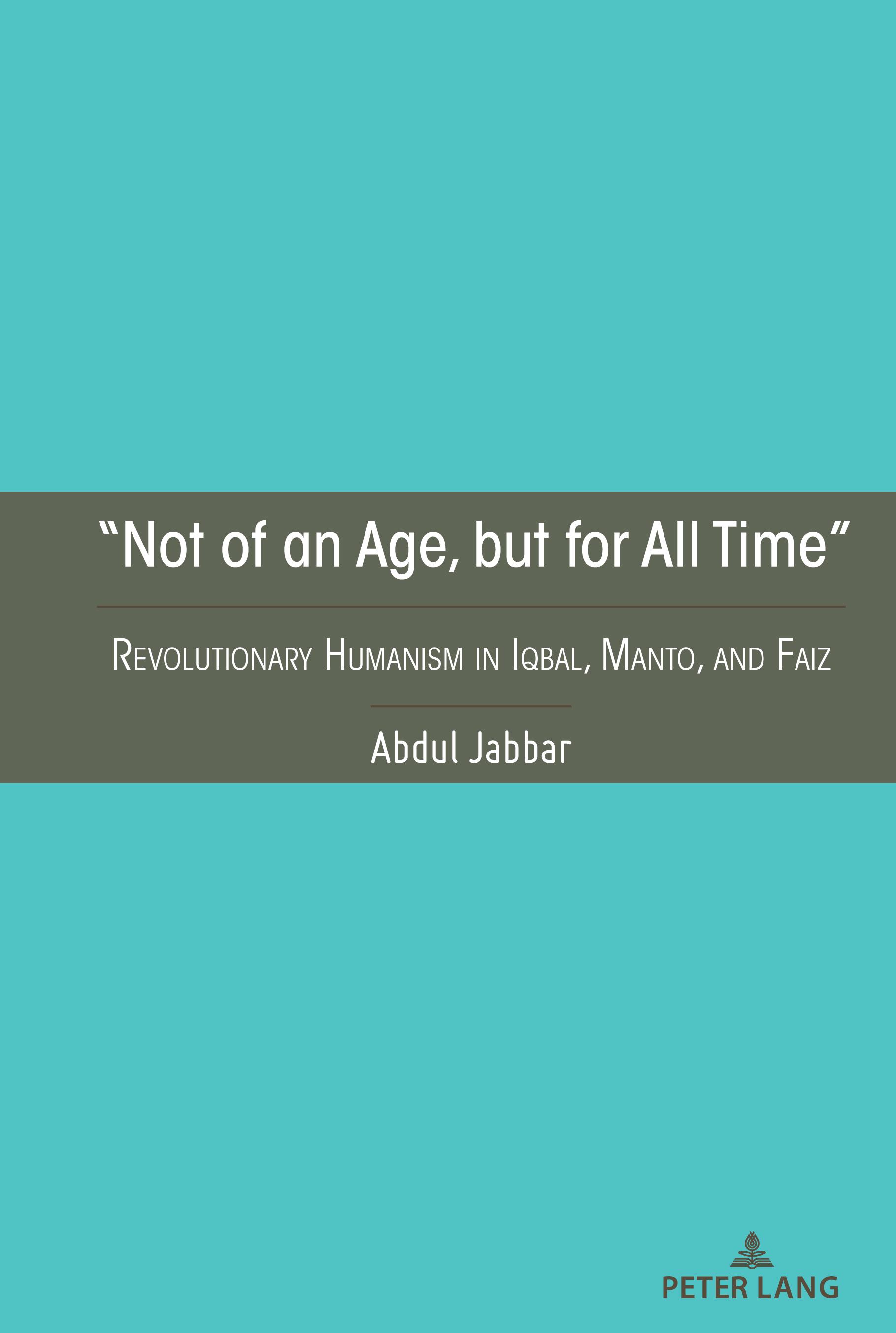 ¿Not of an Age, but for All Time¿