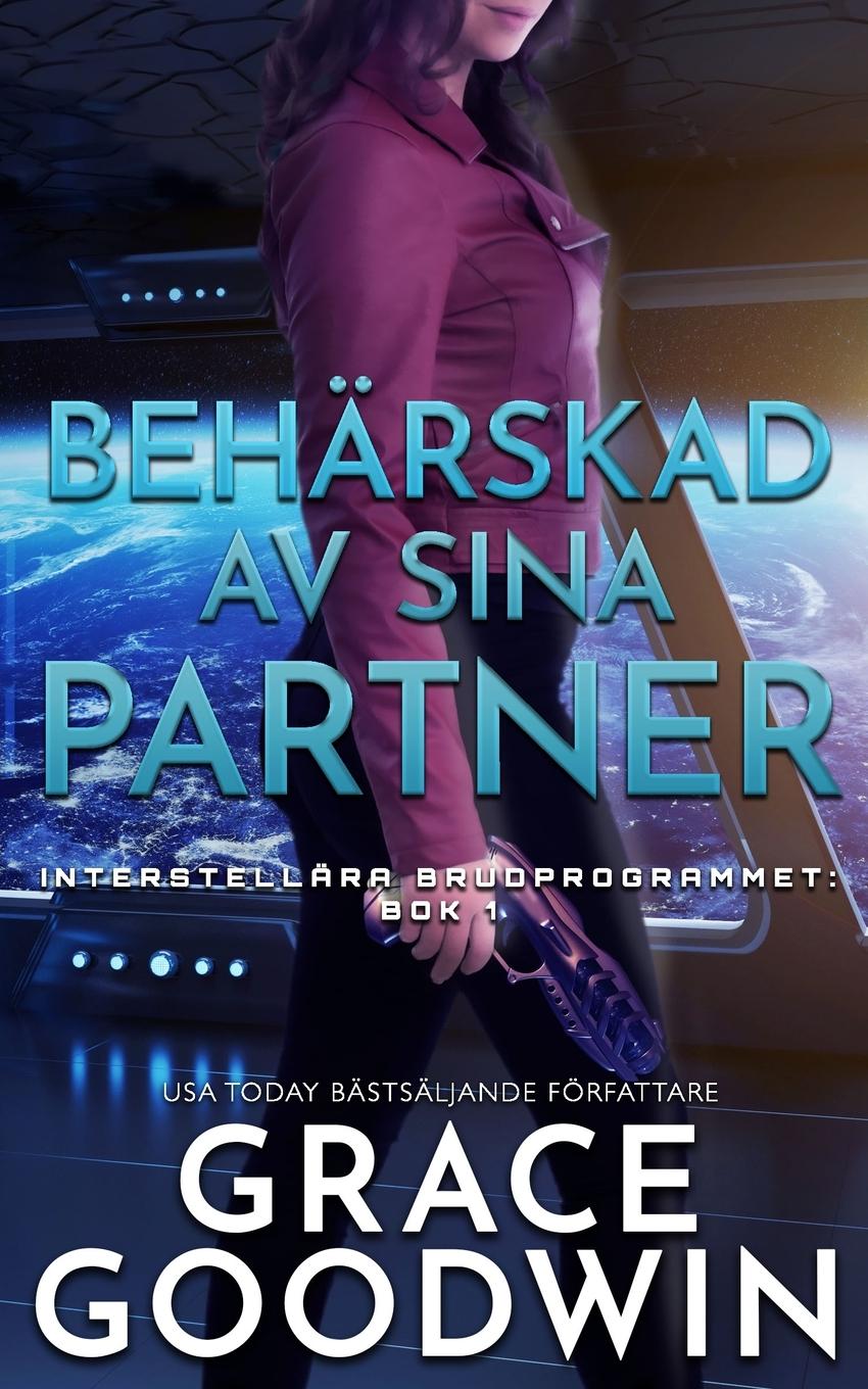 Behärskad av Sina Partner