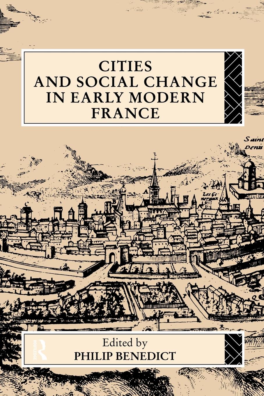 Cities and Social Change in Early Modern France