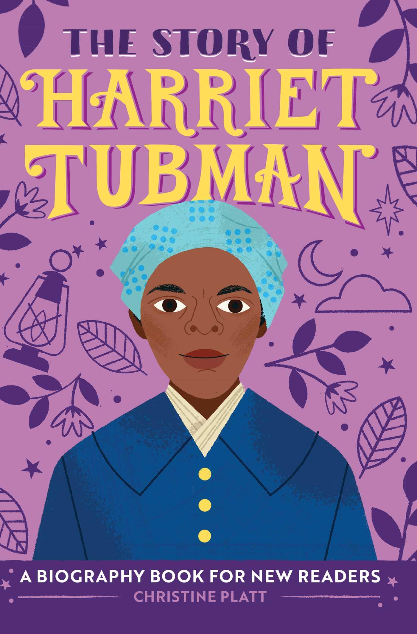 The Story of Harriet Tubman