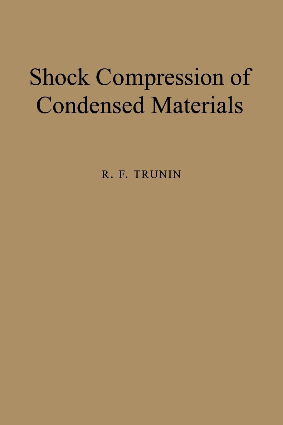 Shock Compression of Condensed Materials