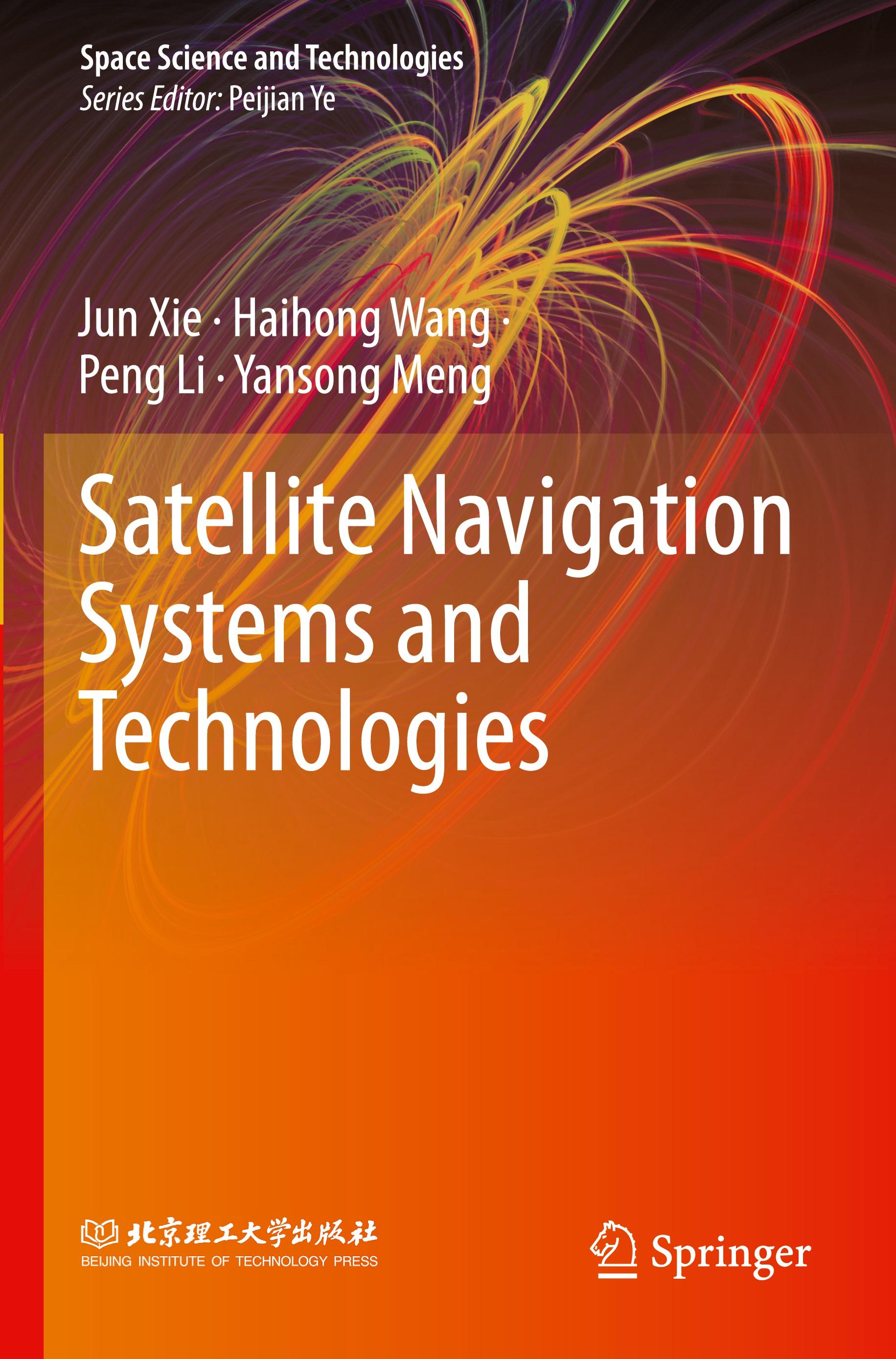 Satellite Navigation Systems and Technologies