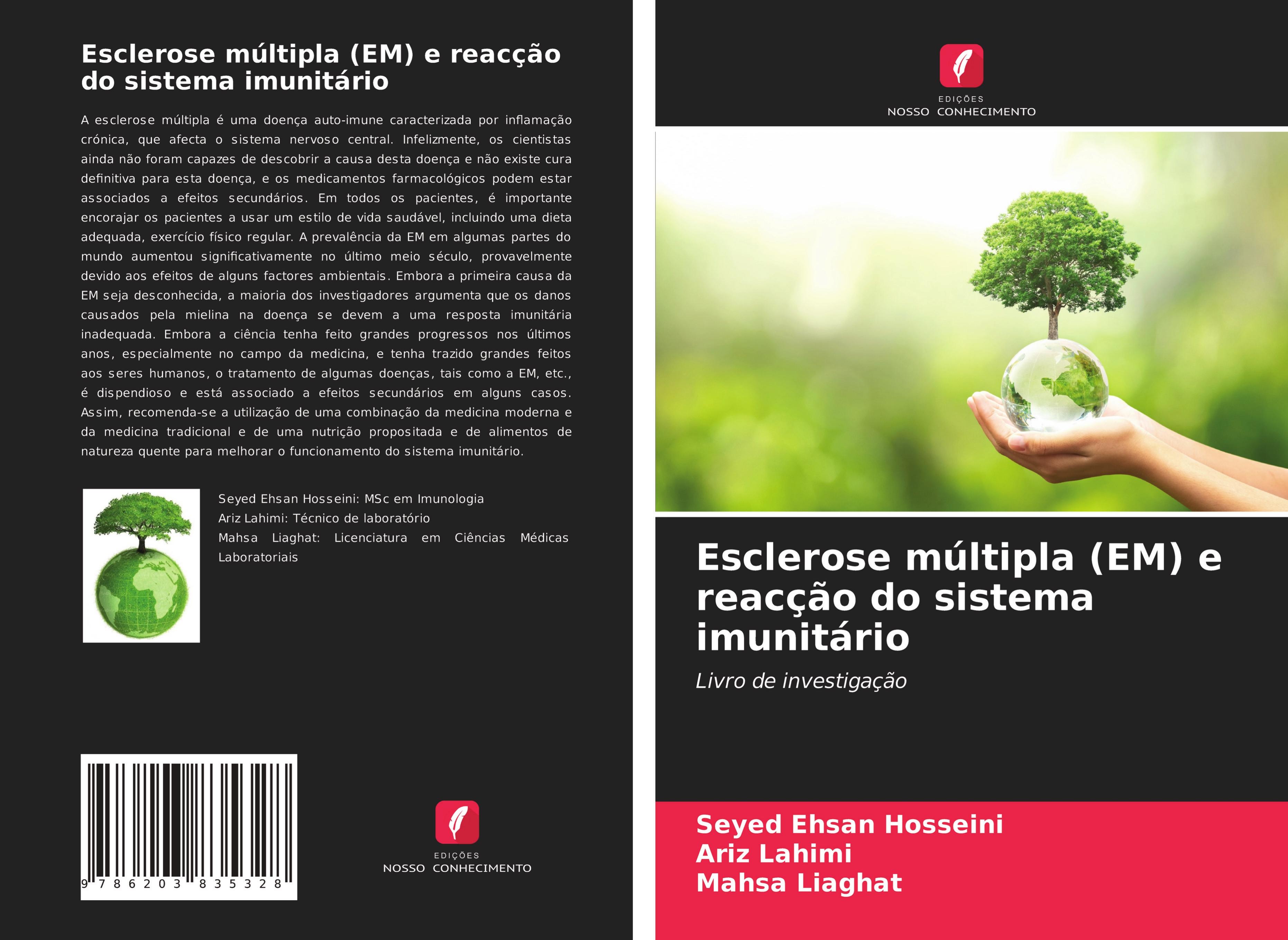 Esclerose múltipla (EM) e reacção do sistema imunitário