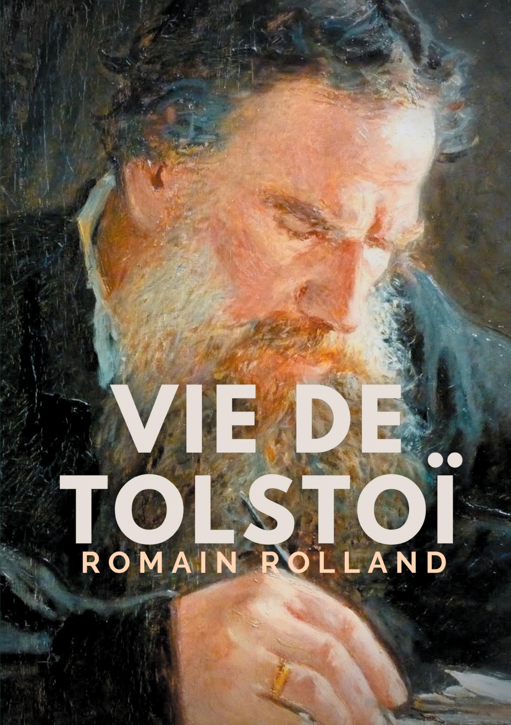 Vie de Tolstoi