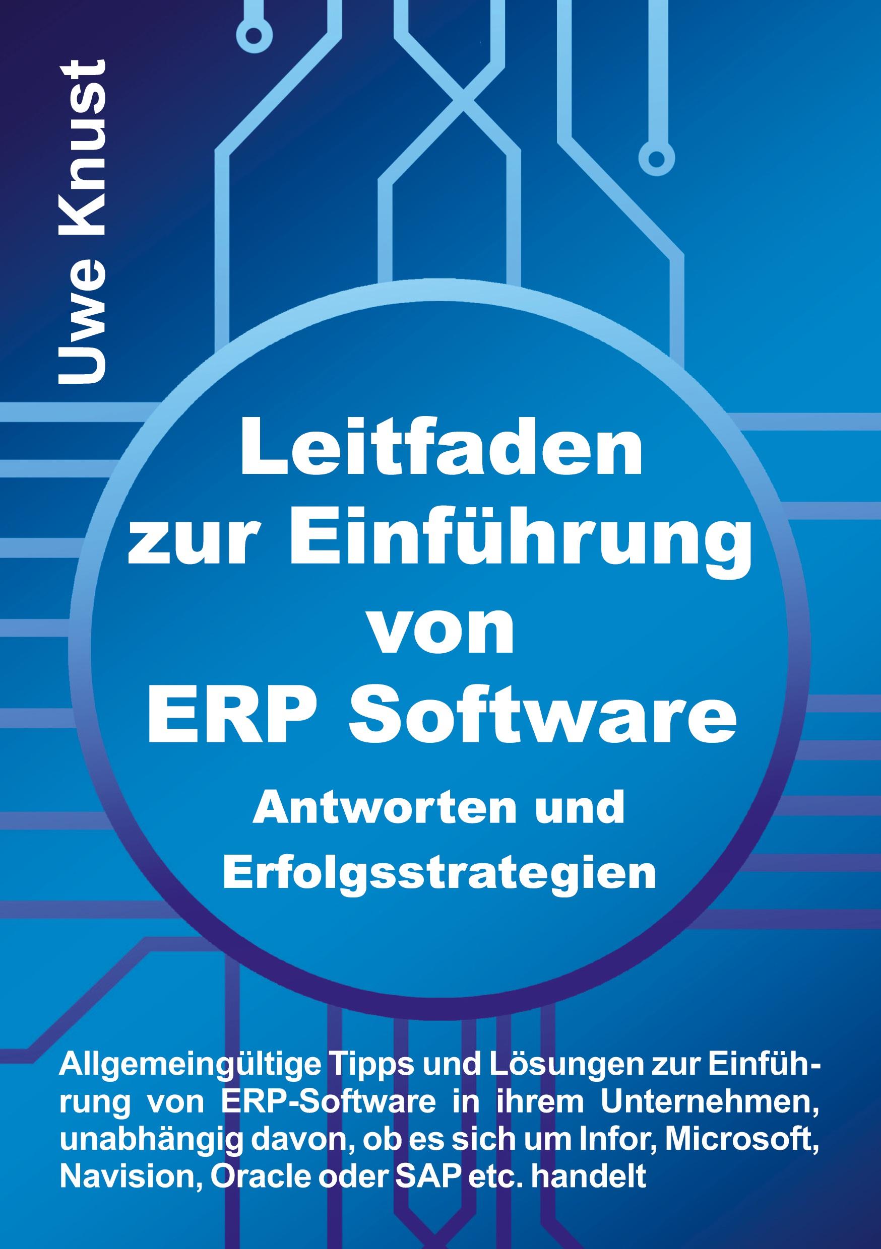 Leitfaden zur Einführung von ERP Software - Antworten und Erfolgsstrategien