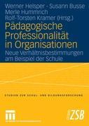 Pädagogische Professionalität in Organisationen