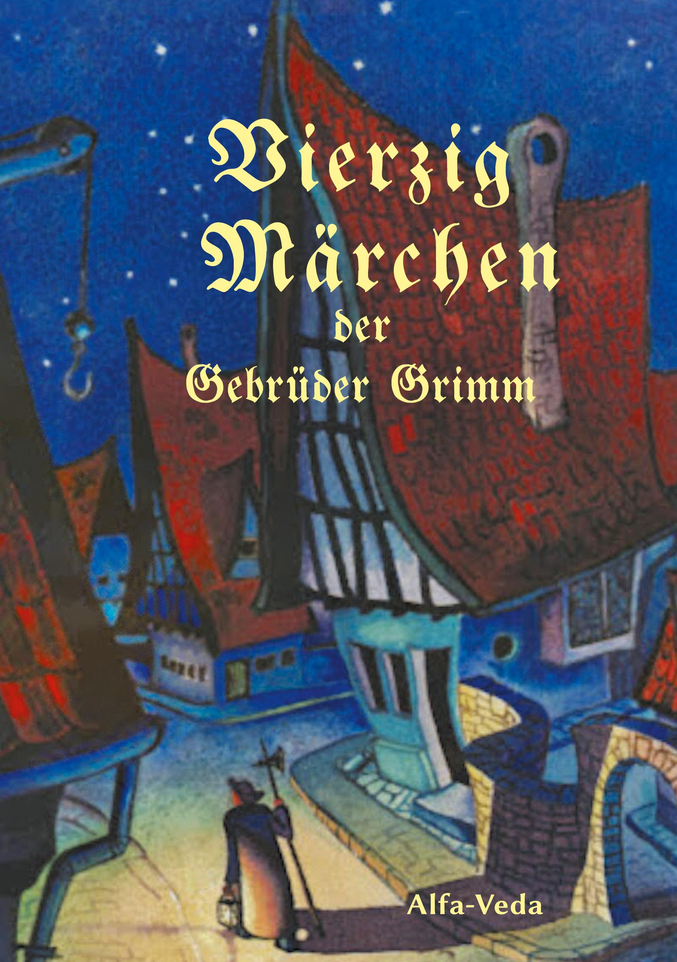 Vierzig Märchen