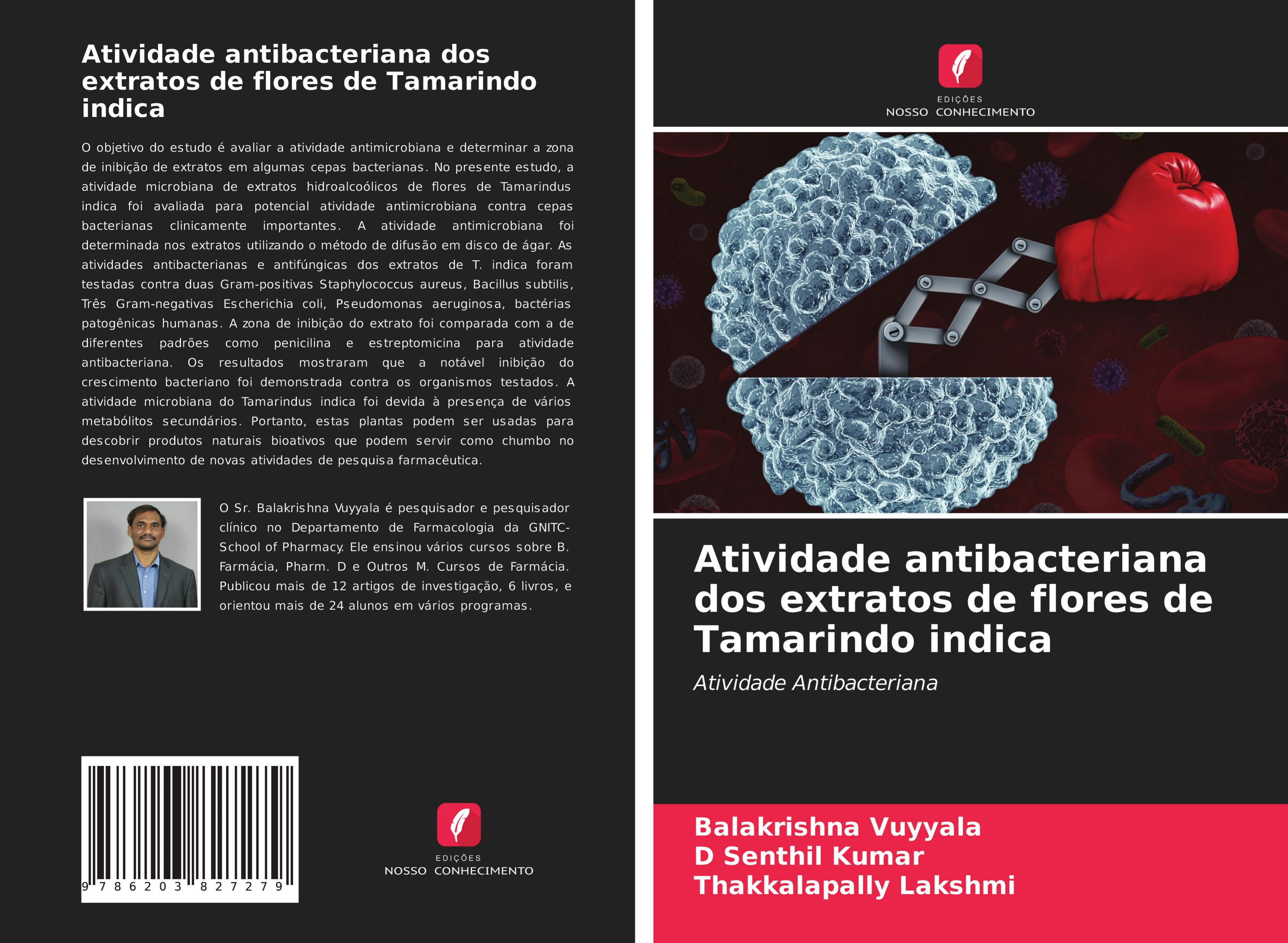 Atividade antibacteriana dos extratos de flores de Tamarindo indica