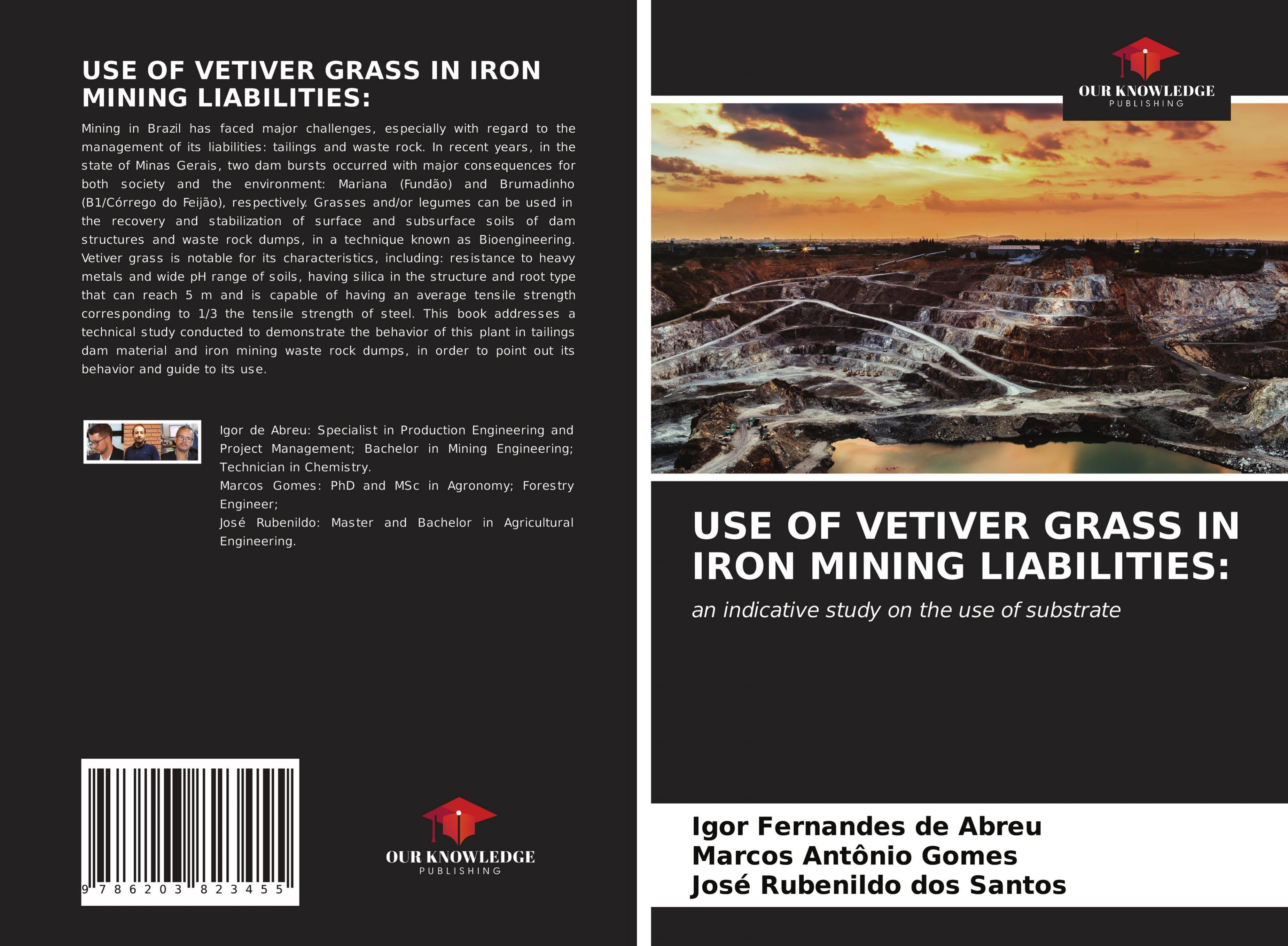 USE OF VETIVER GRASS IN IRON MINING LIABILITIES: