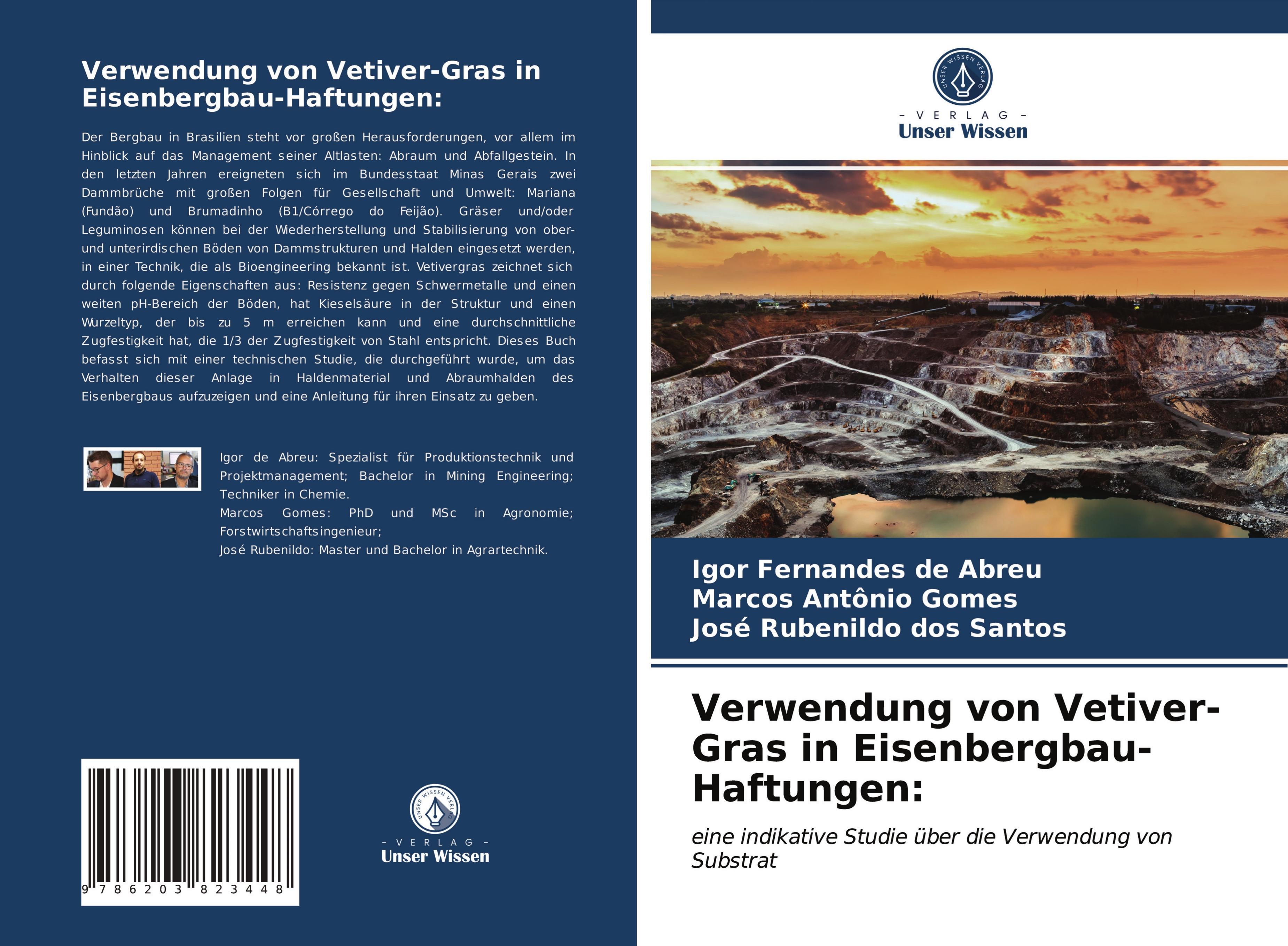 Verwendung von Vetiver-Gras in Eisenbergbau-Haftungen: