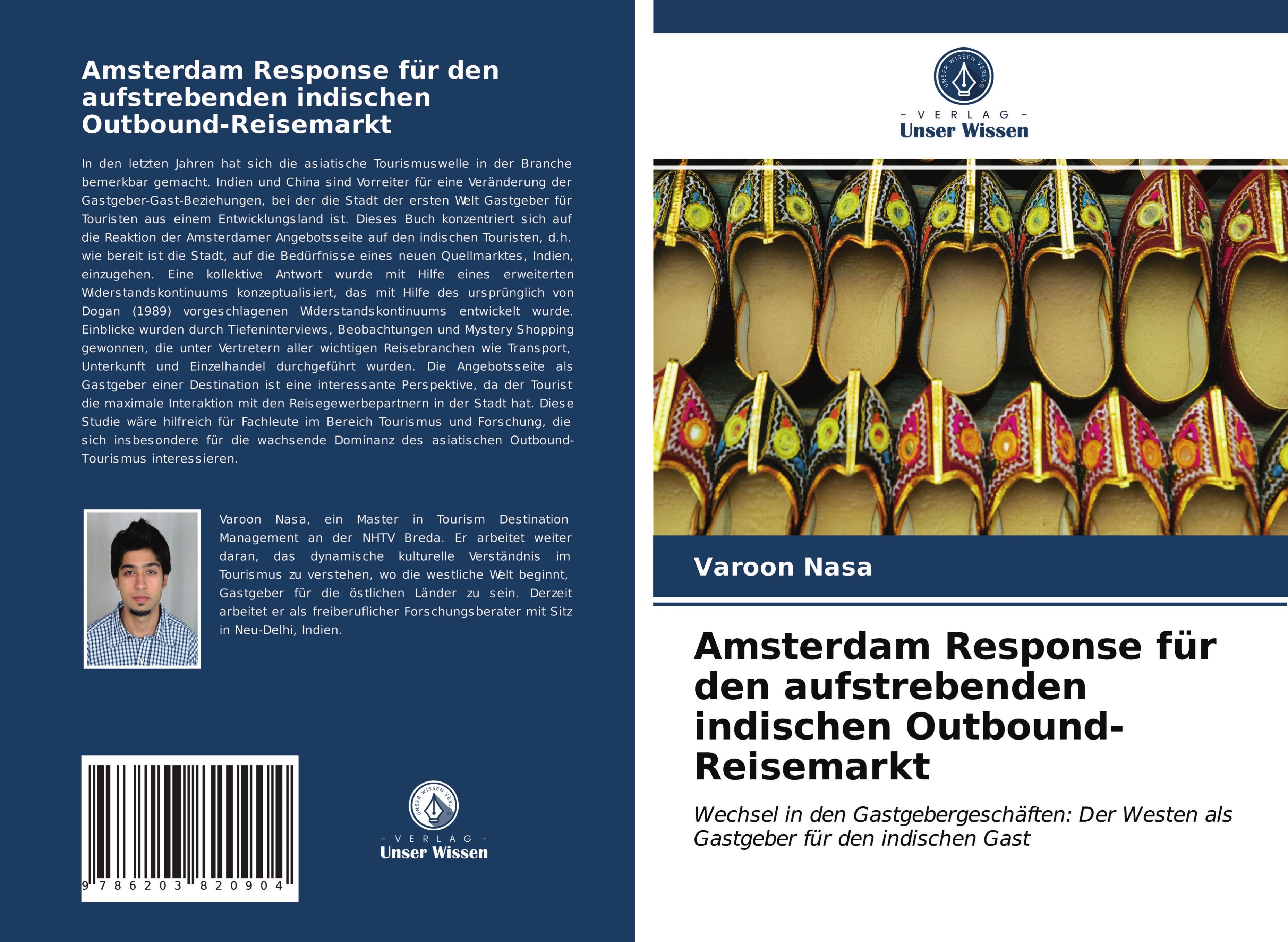 Amsterdam Response für den aufstrebenden indischen Outbound-Reisemarkt