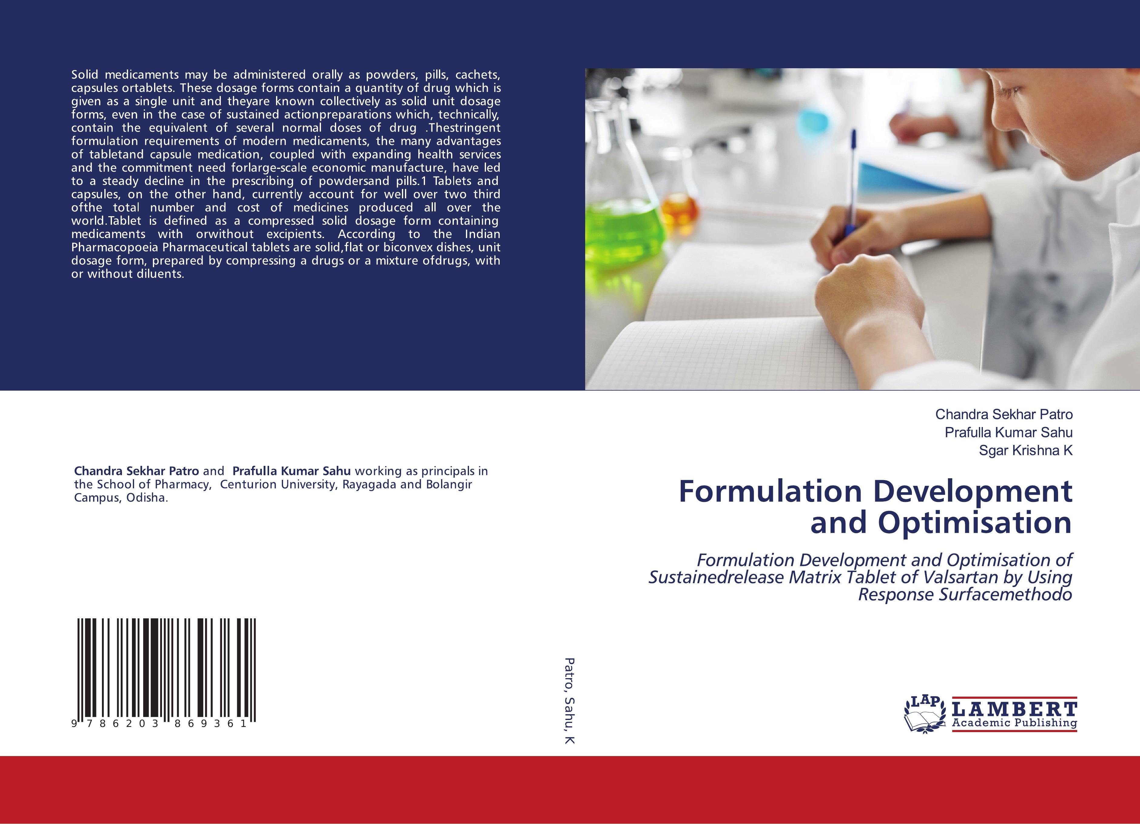 Formulation Development and Optimisation