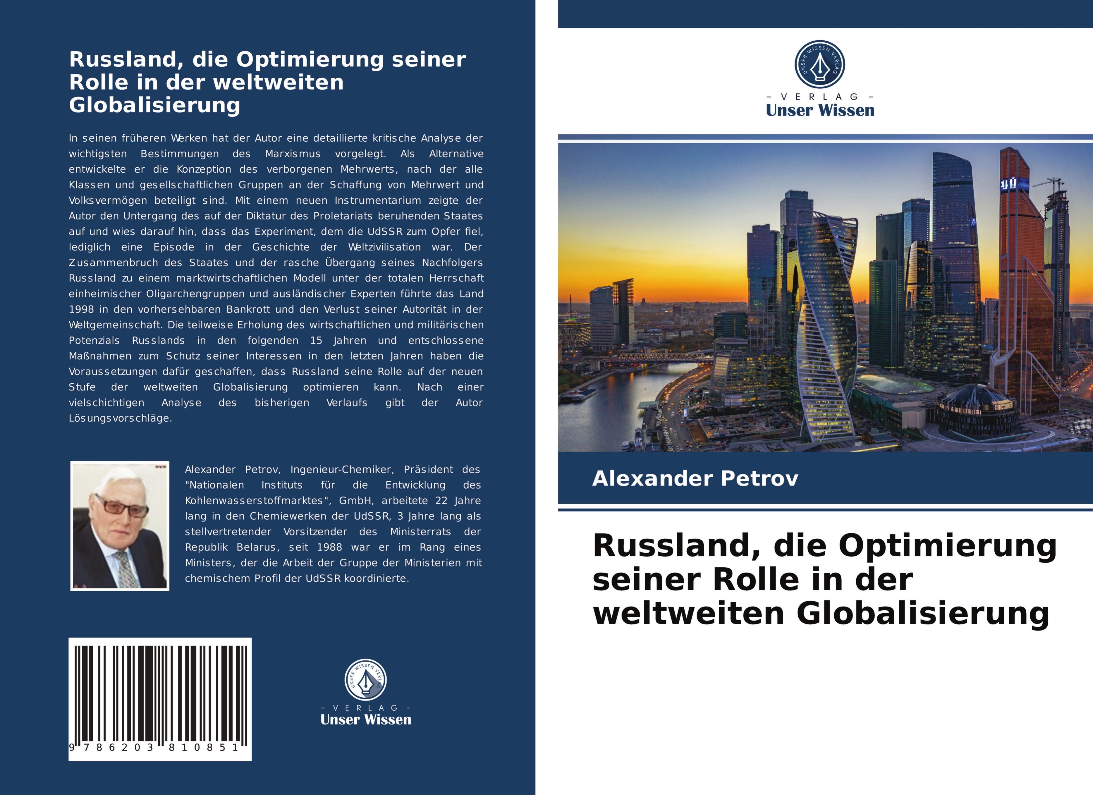 Russland, die Optimierung seiner Rolle in der weltweiten Globalisierung