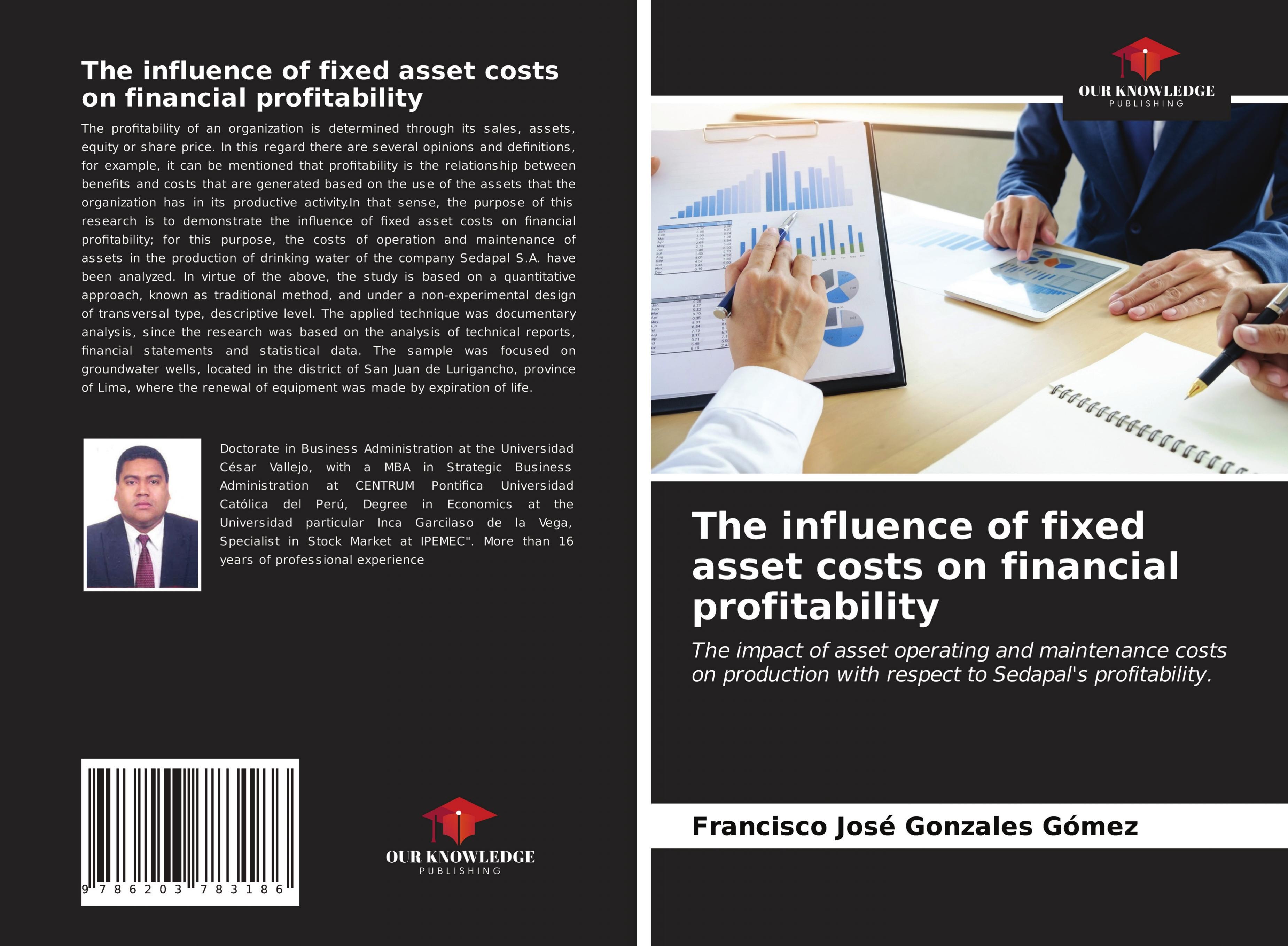 The influence of fixed asset costs on financial profitability