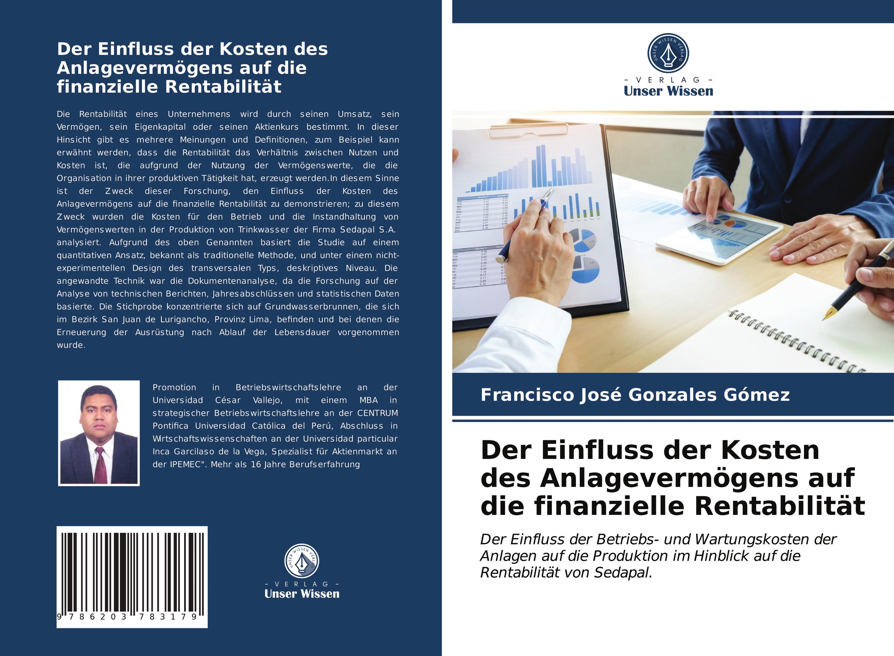 Der Einfluss der Kosten des Anlagevermögens auf die finanzielle Rentabilität