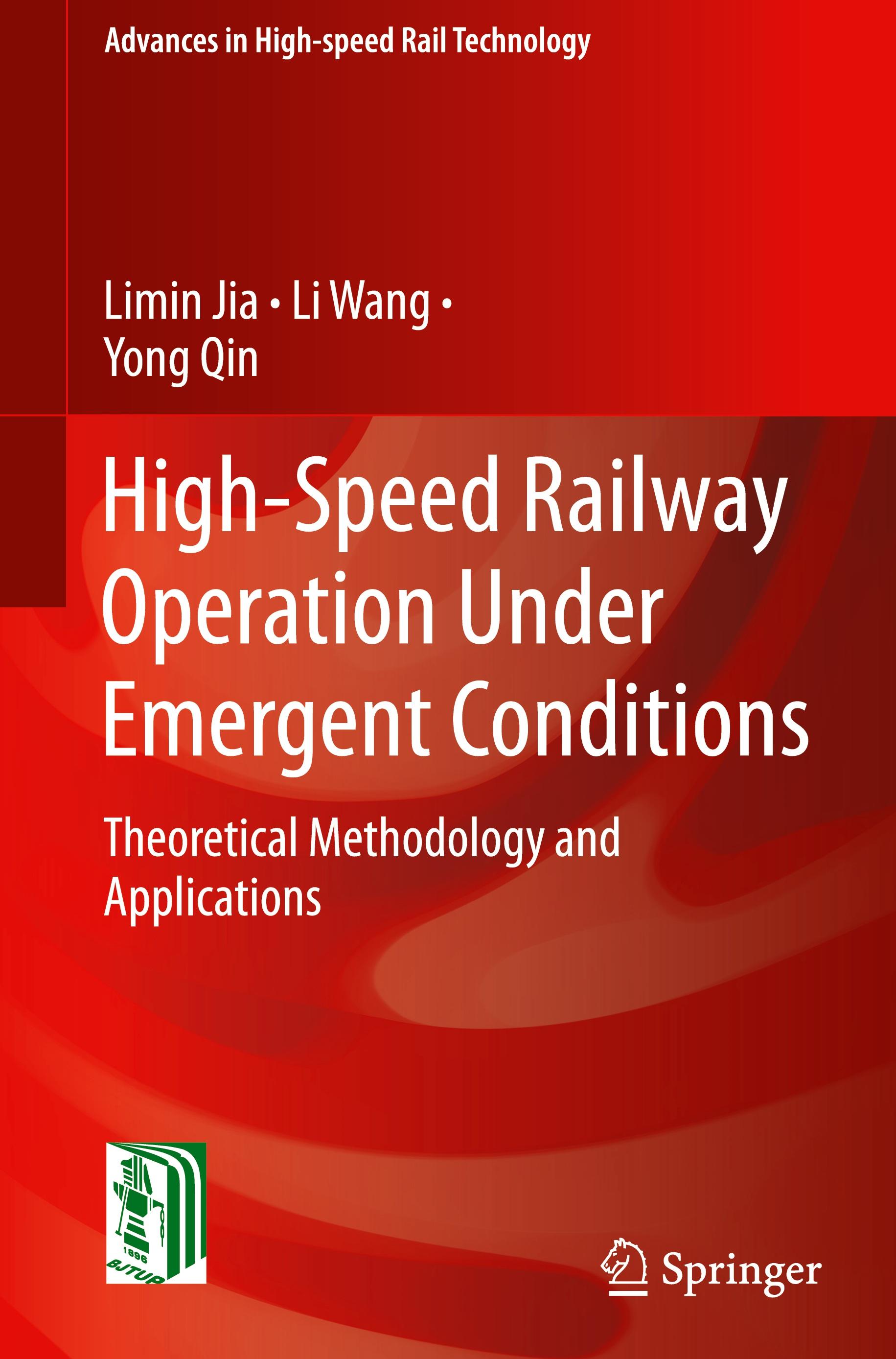 High-Speed Railway Operation Under Emergent Conditions