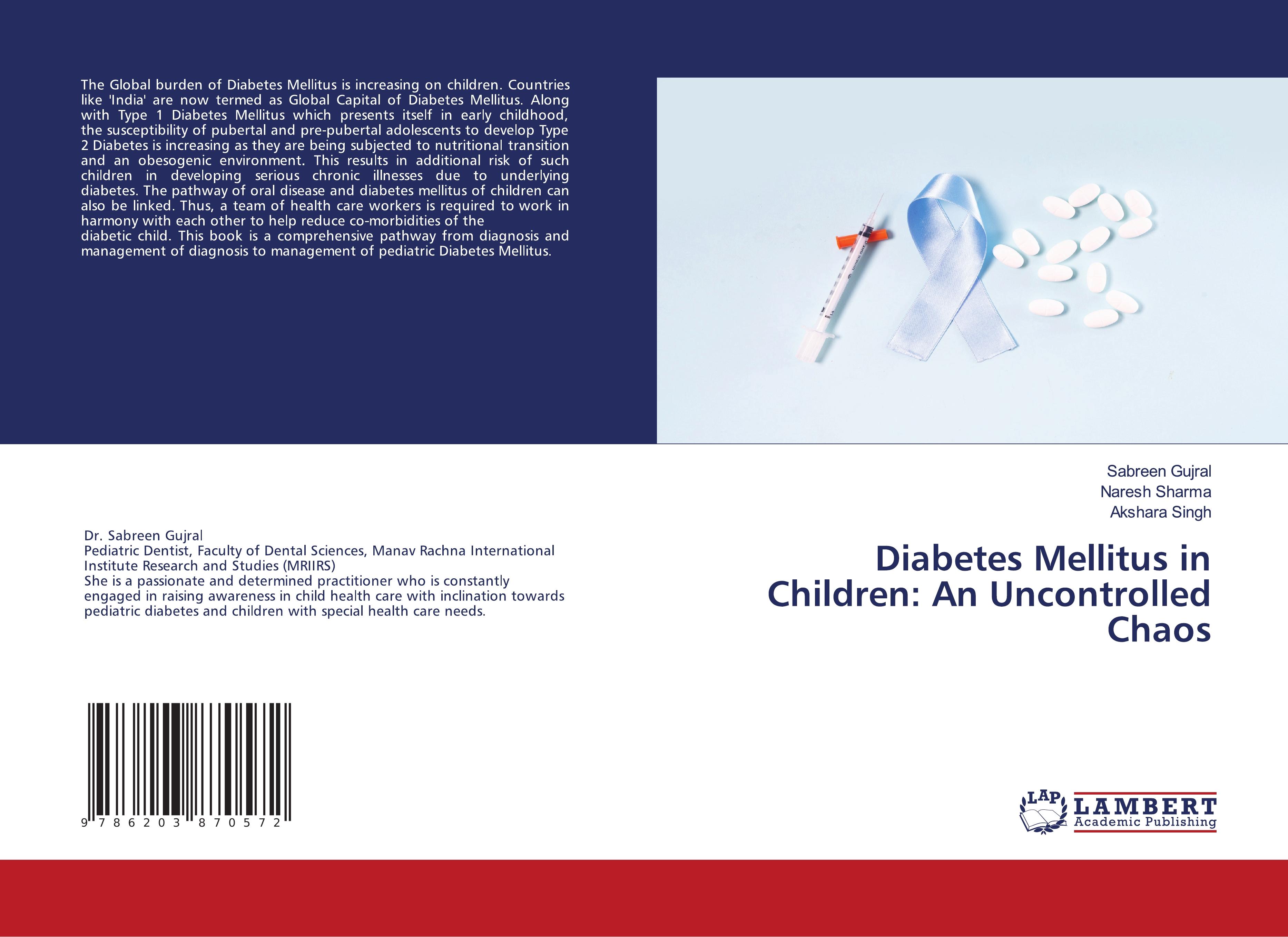 Diabetes Mellitus in Children: An Uncontrolled Chaos