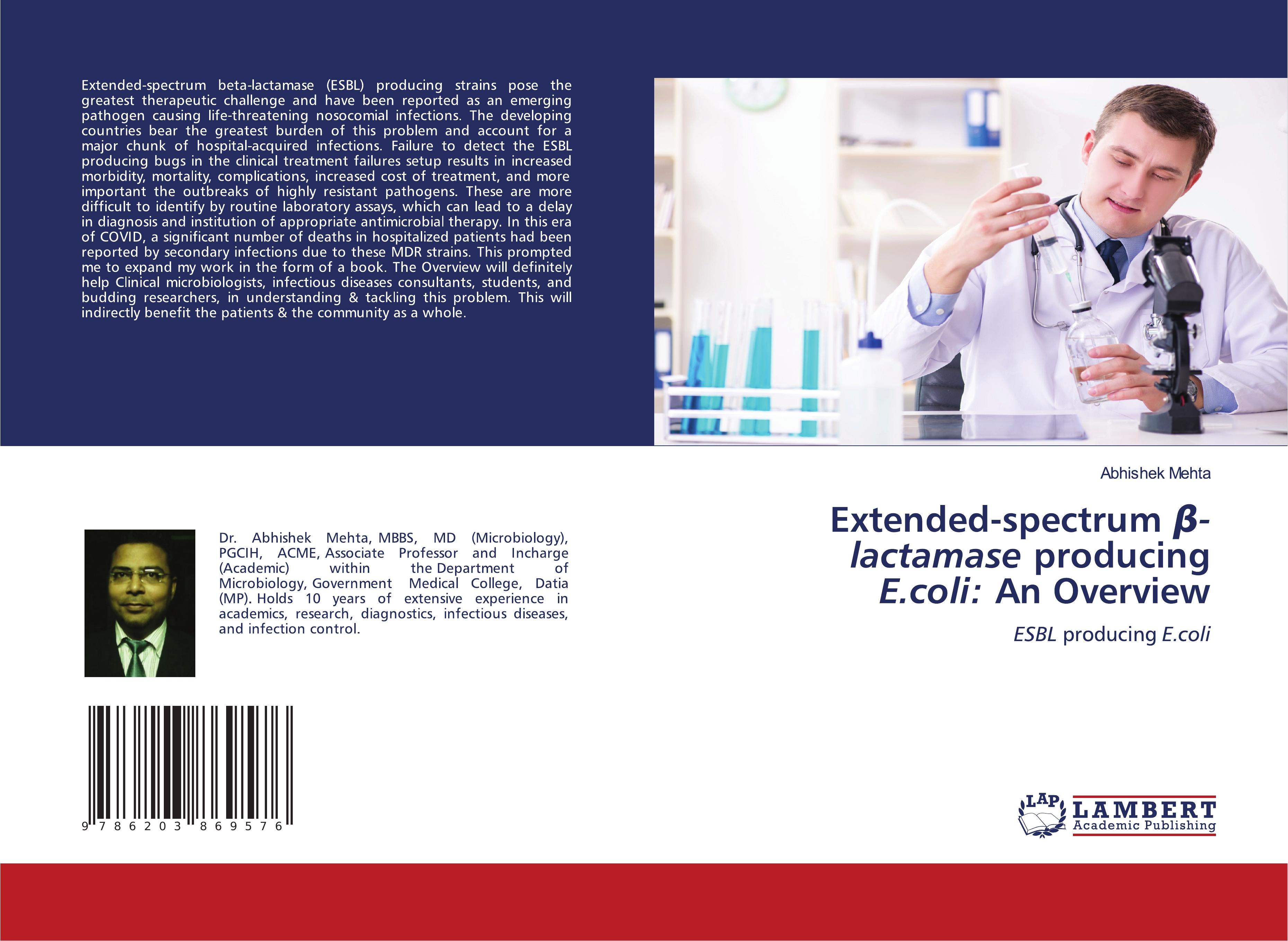 Extended-spectrum ¿-lactamase producing E.coli: An Overview