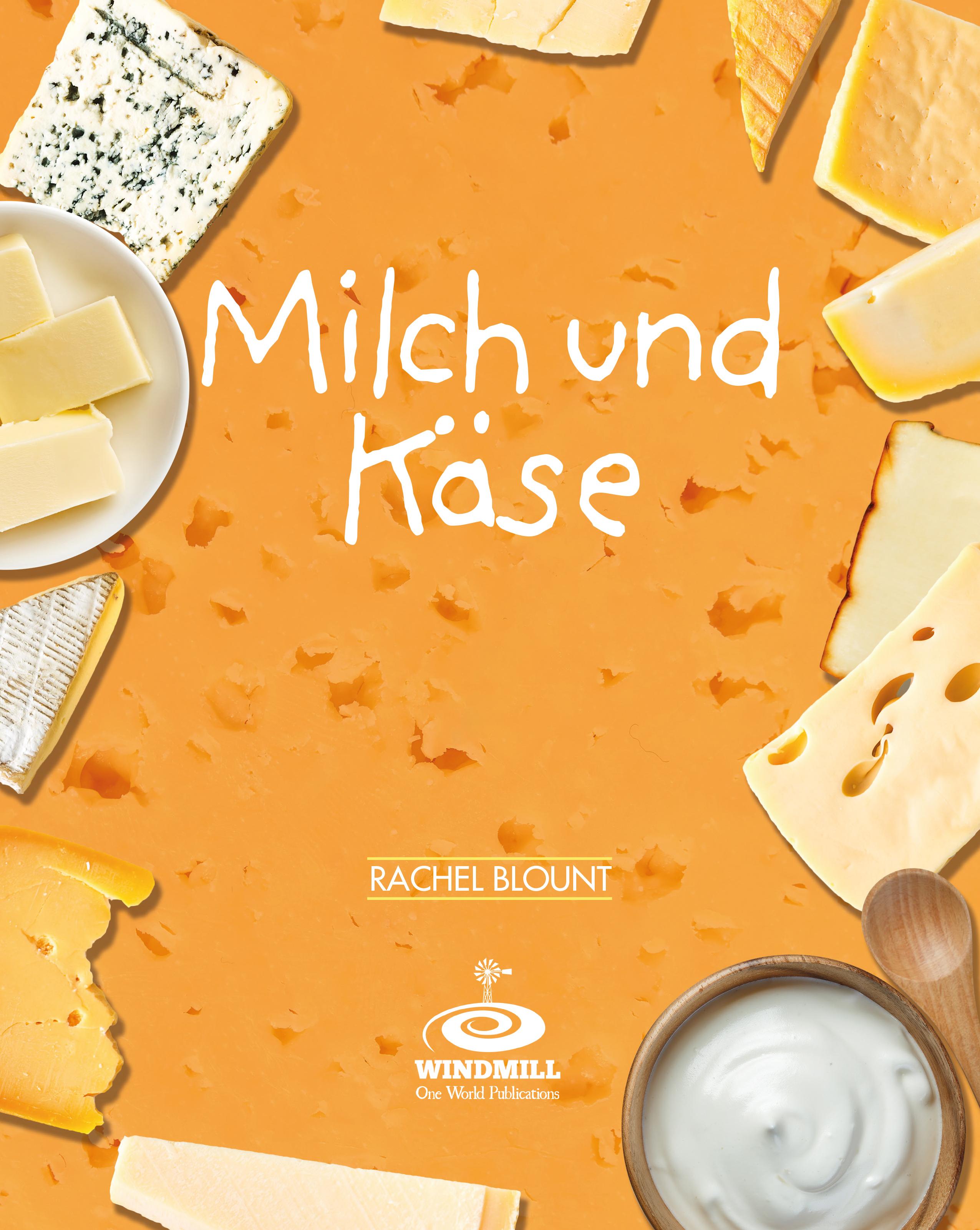 Milch und Käse