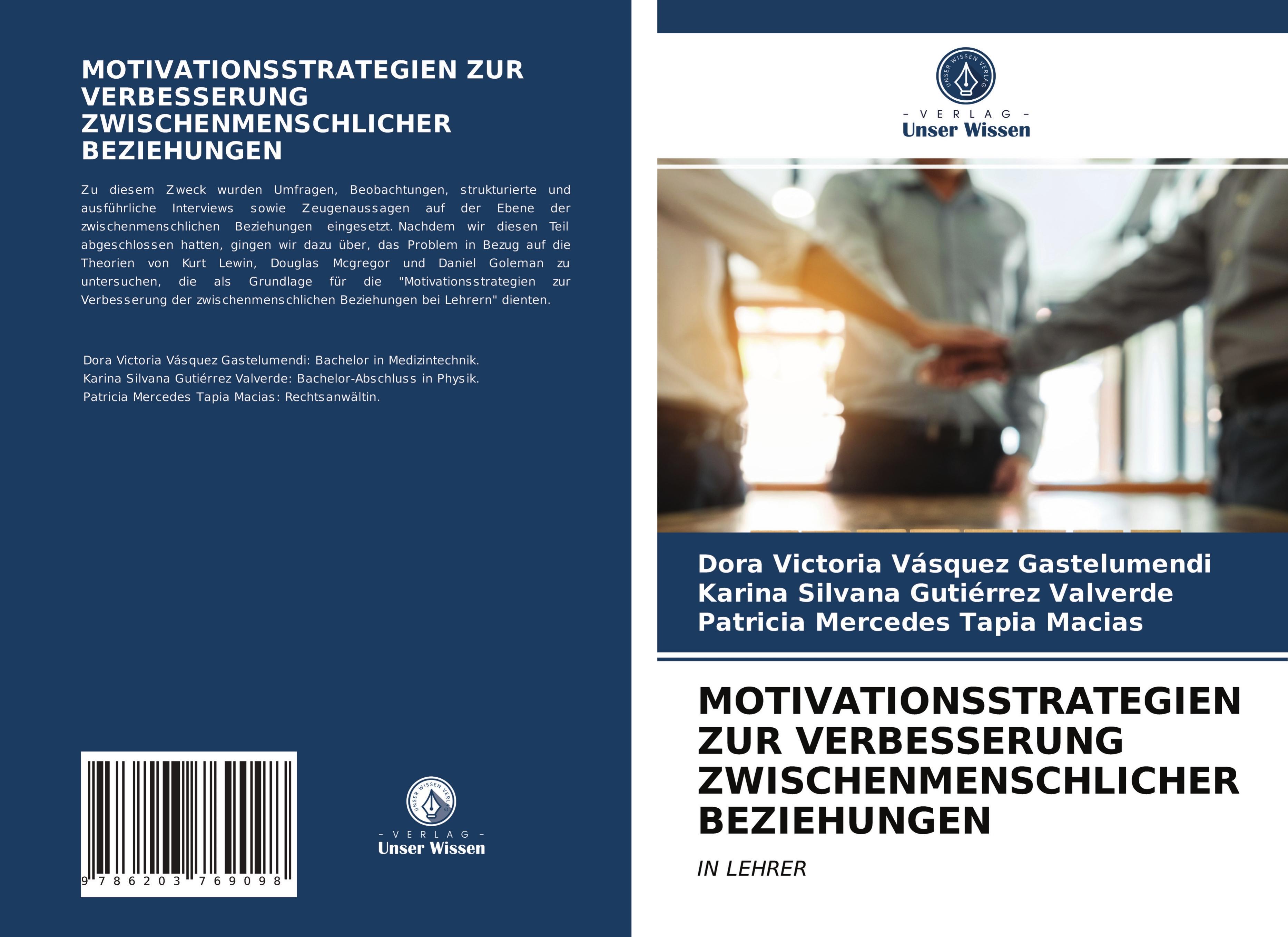 MOTIVATIONSSTRATEGIEN ZUR VERBESSERUNG ZWISCHENMENSCHLICHER BEZIEHUNGEN