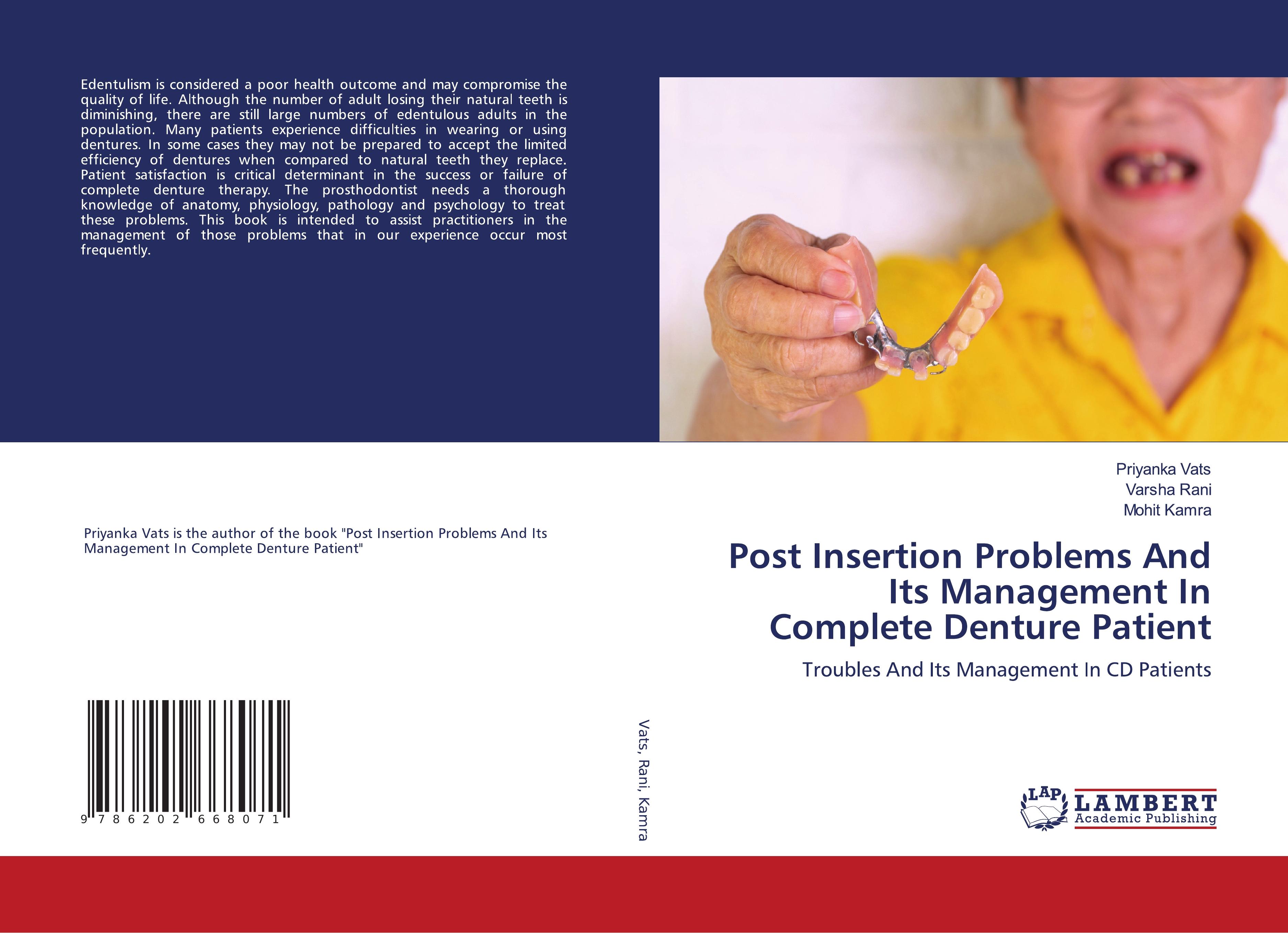 Post Insertion Problems And Its Management In Complete Denture Patient