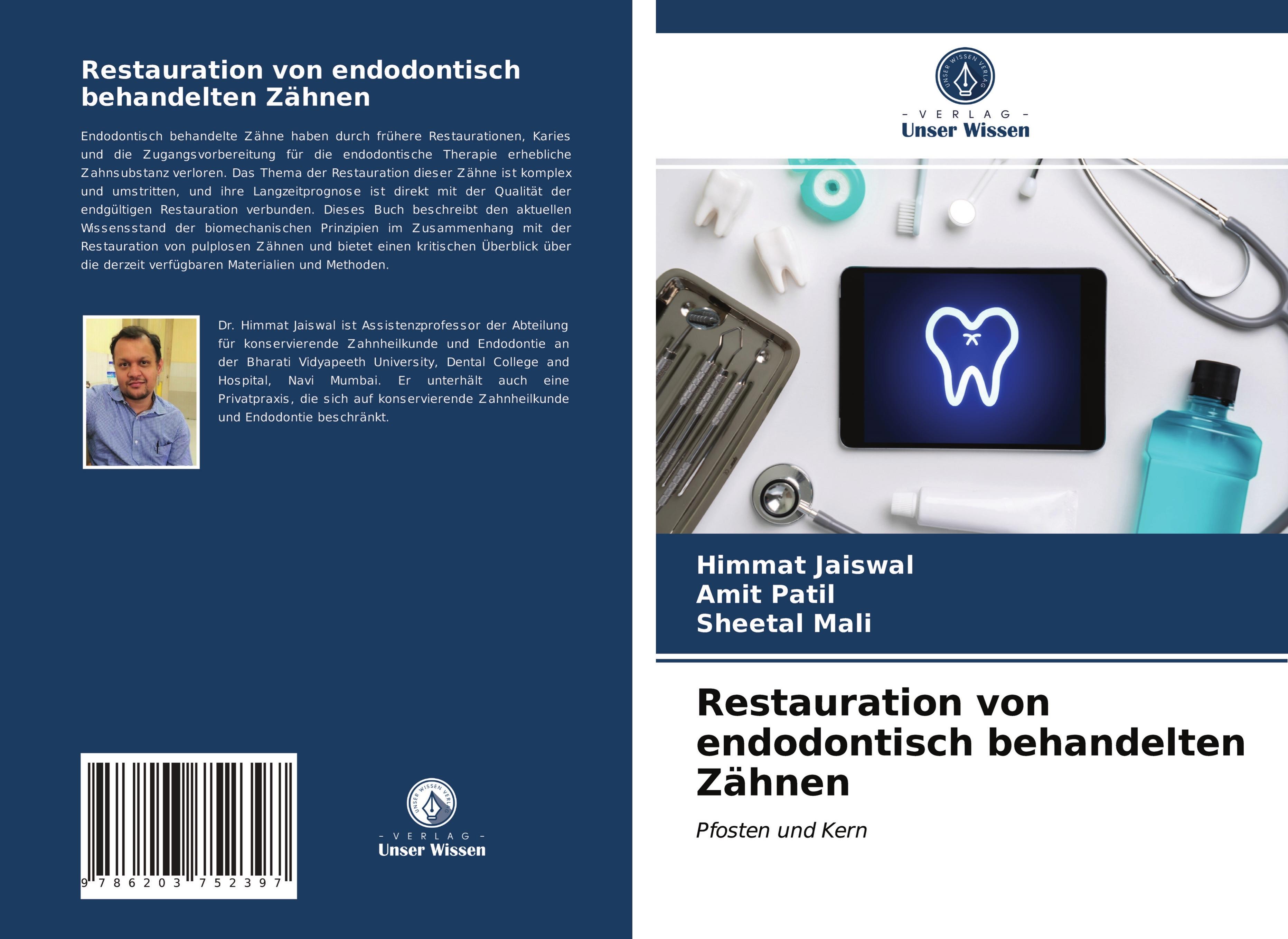 Restauration von endodontisch behandelten Zähnen