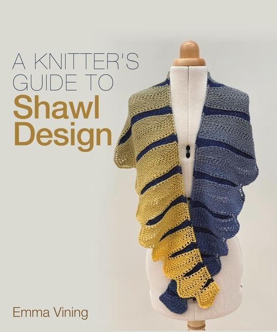 Knitter's Guide to Shawl Design