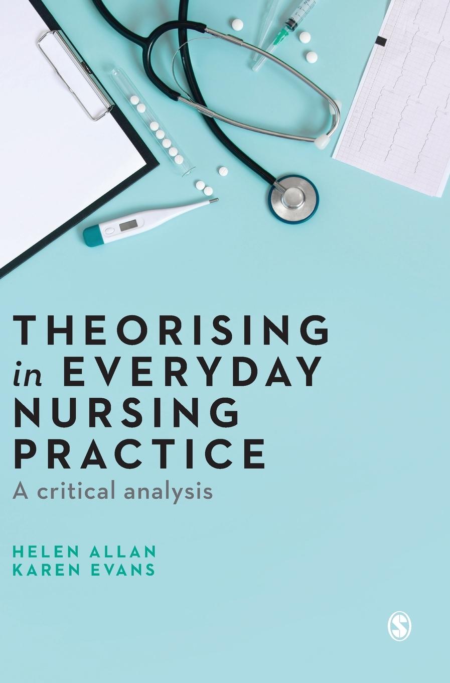 Theorising in Everyday Nursing Practice