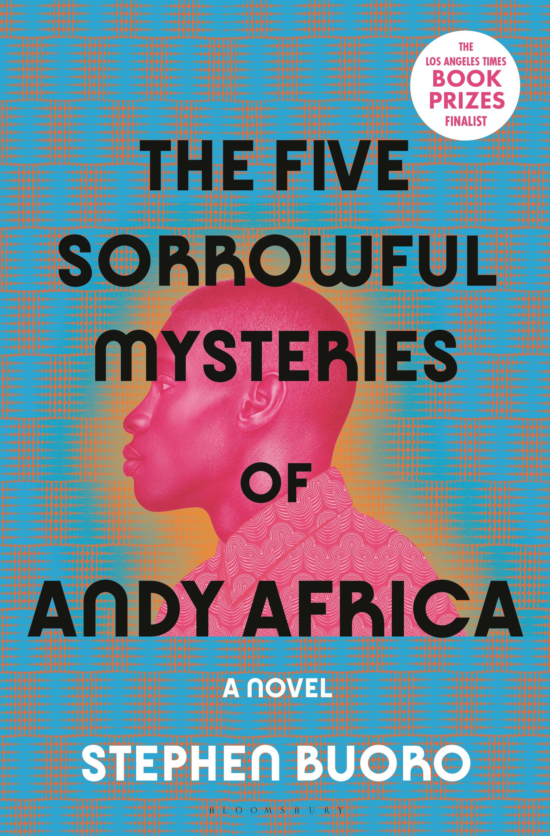 The Five Sorrowful Mysteries of Andy Africa