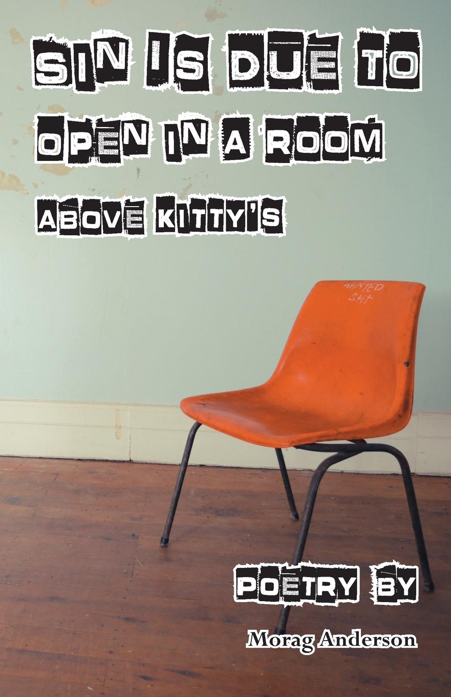 Sin Is Due In A Room Above Kitty's