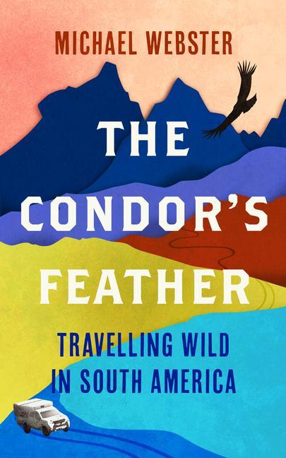 The Condor's Feather