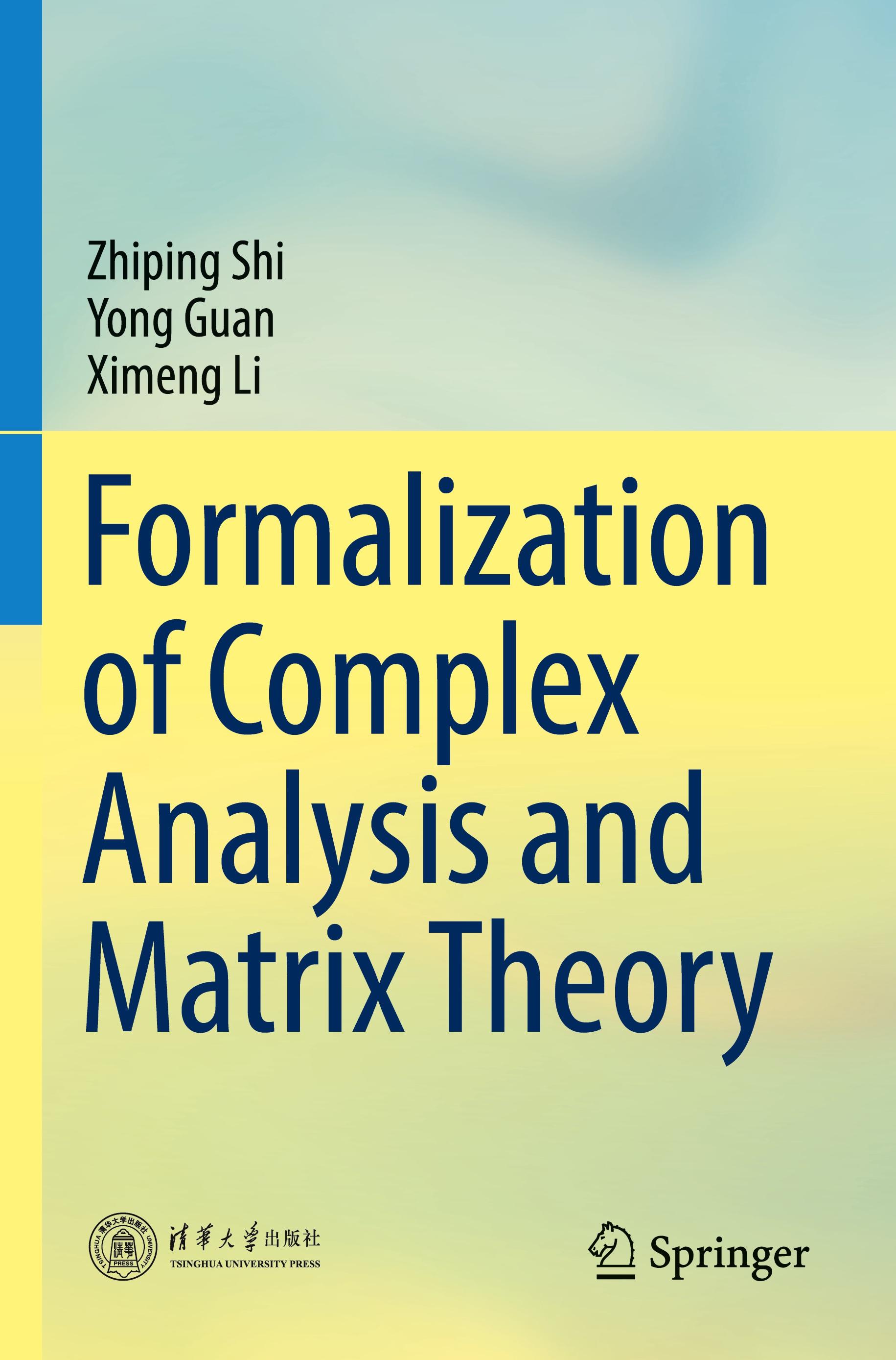 Formalization of Complex Analysis and Matrix Theory