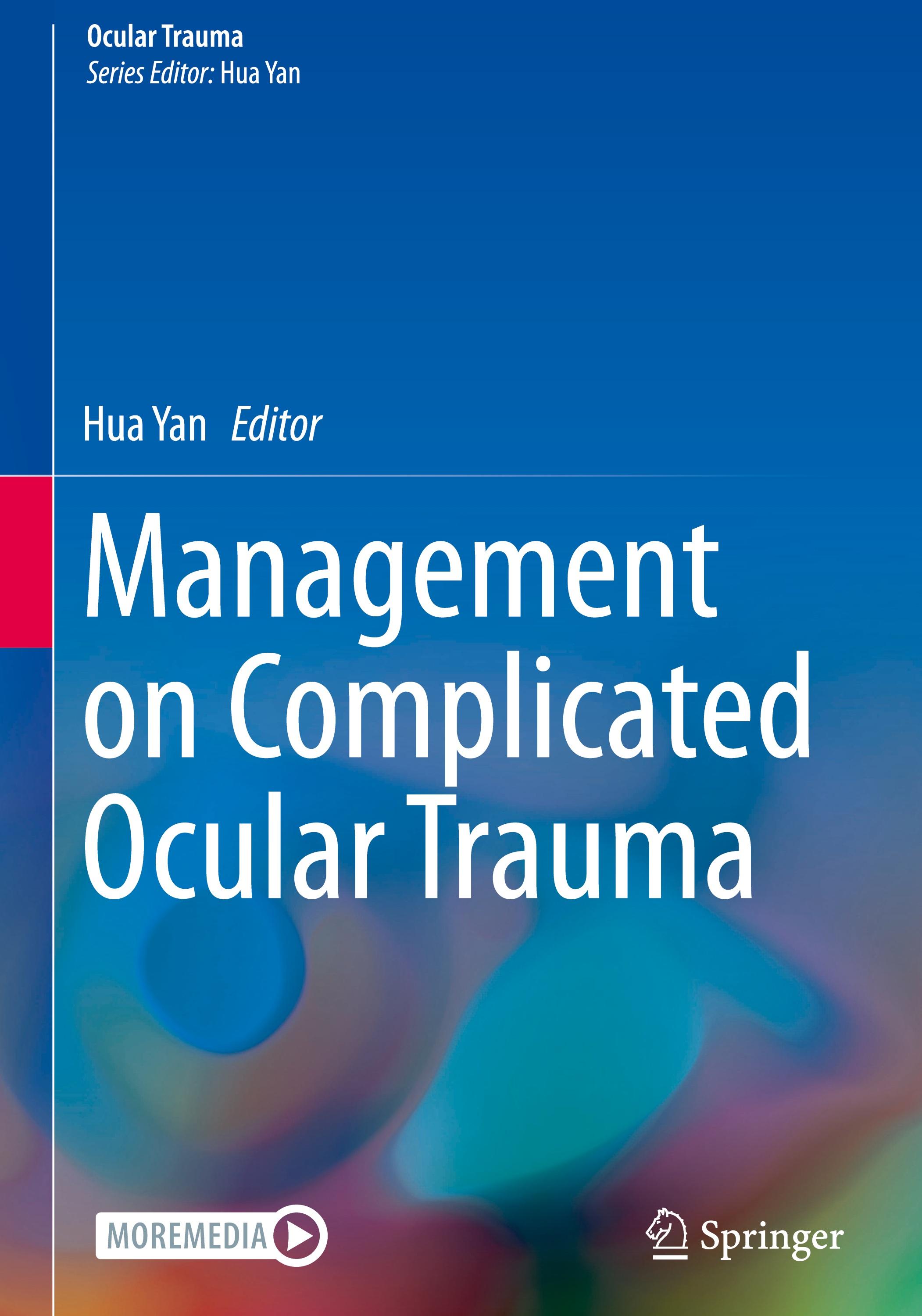 Management on Complicated Ocular Trauma