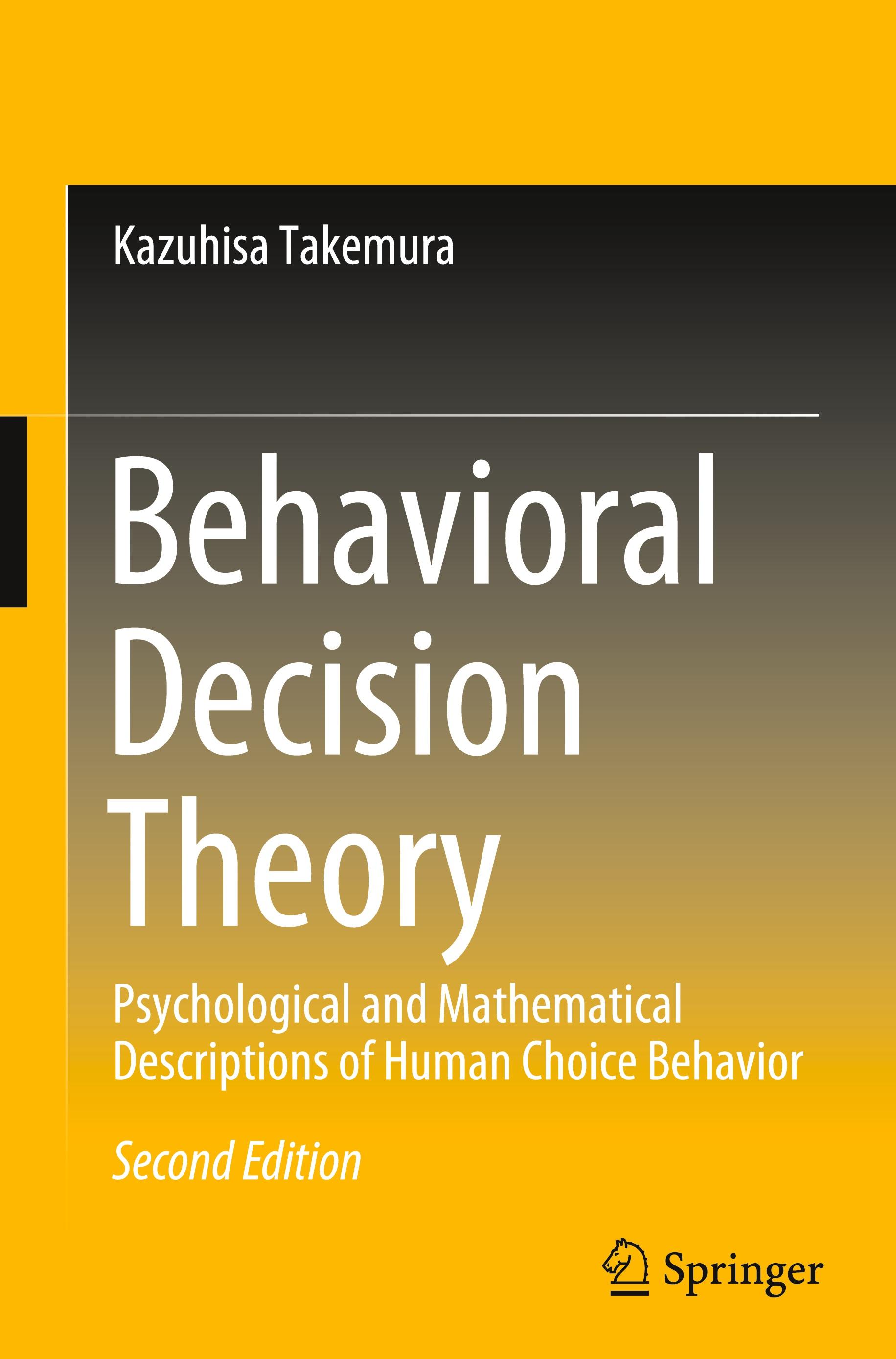 Behavioral Decision Theory