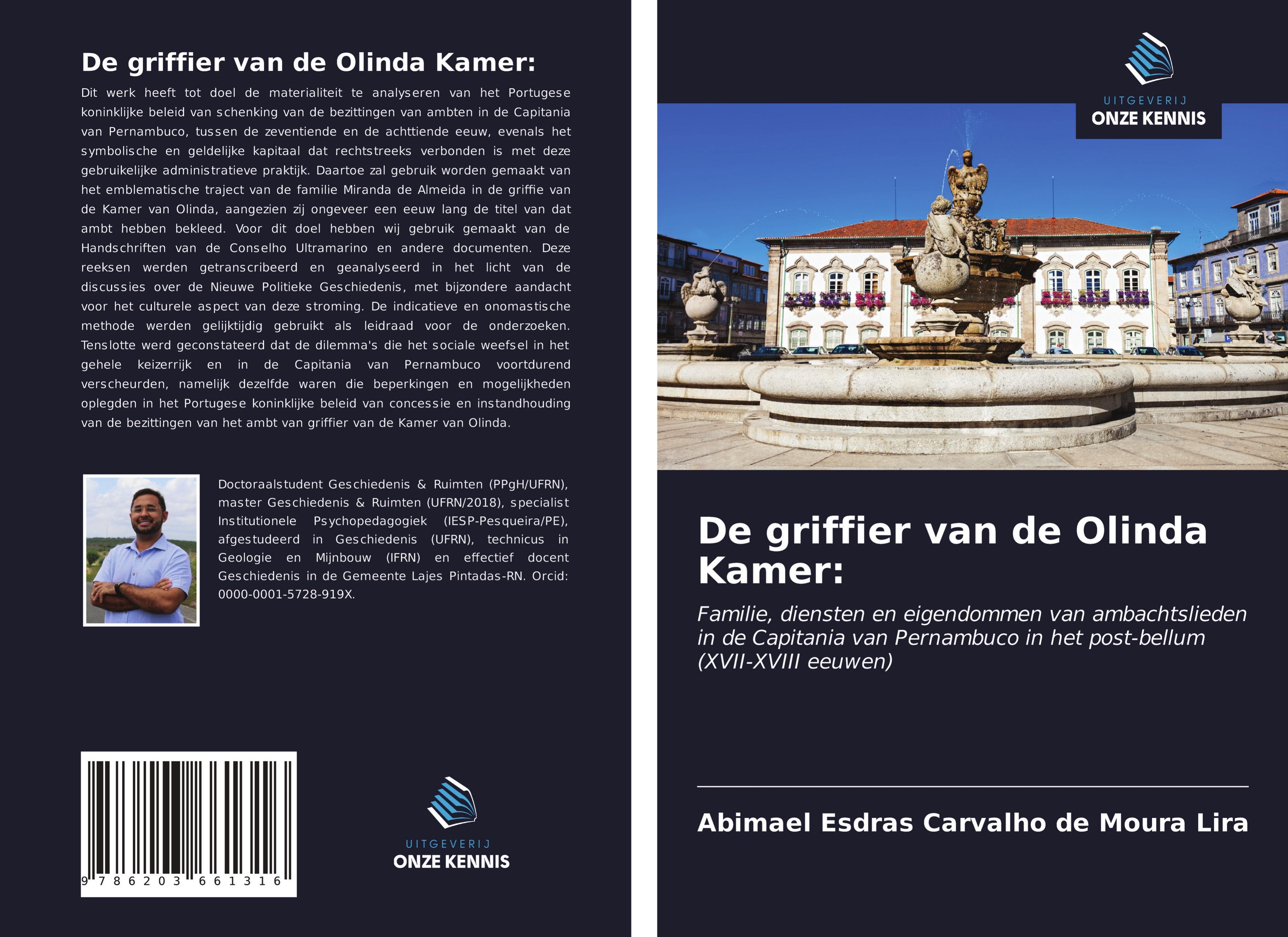 De griffier van de Olinda Kamer: