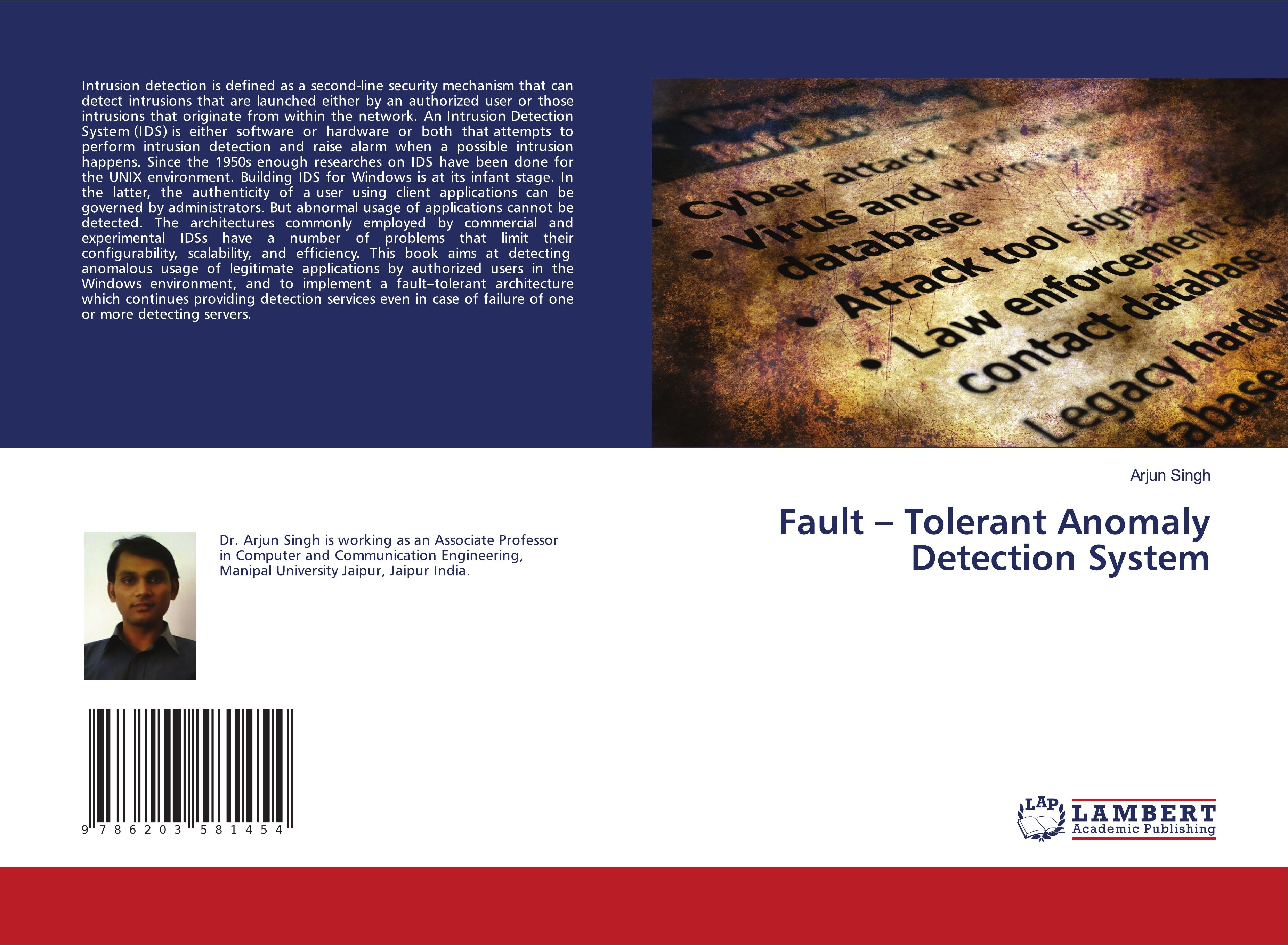 Fault ¿ Tolerant Anomaly Detection System