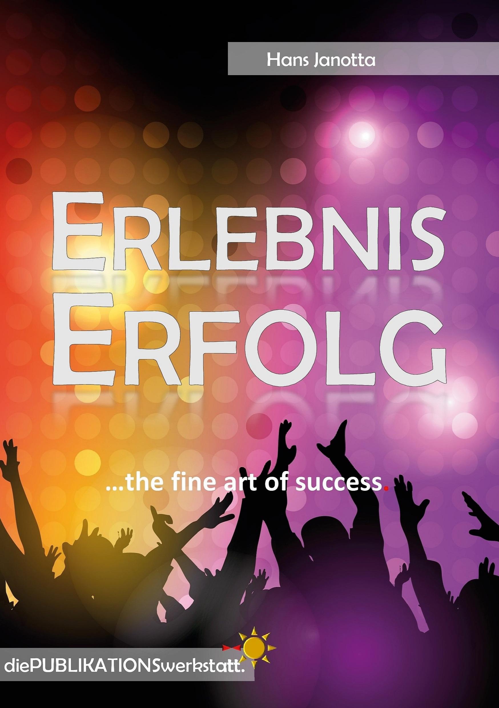 Erlebnis Erfolg