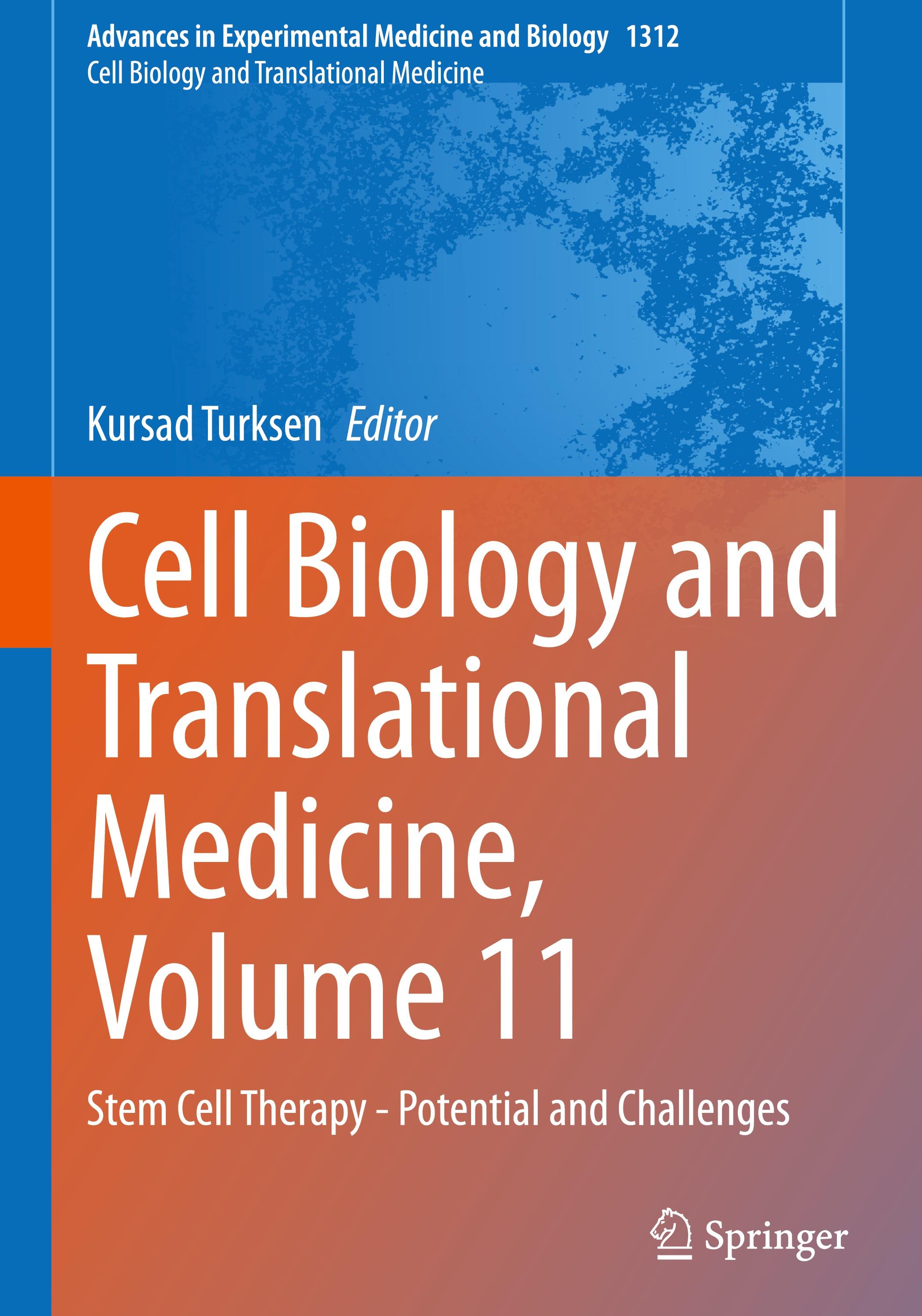 Cell Biology and Translational Medicine, Volume 11